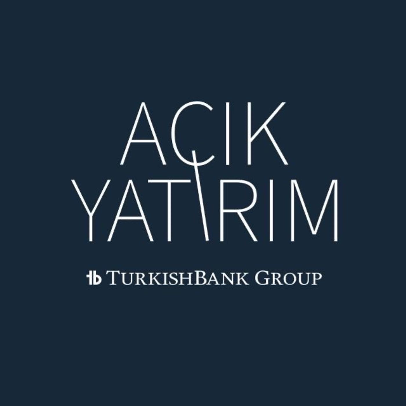 AÇIK YATIRIM'dan Görünüm