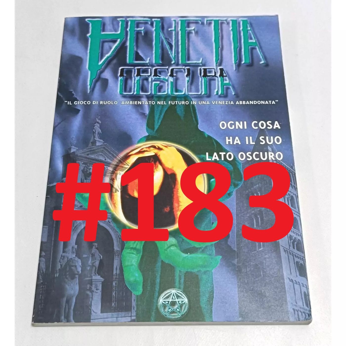 LA LIBRERIA DEGLI ORRORI 11  –  Venetia Obscura: Serenissima esoterica… o no? - Puntata 183 episode artwork