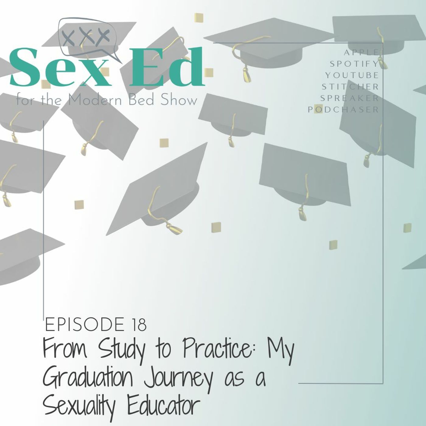 Episode 18: From Study to Practice: My Graduation Journey as a Sexuality Educator thumbnail