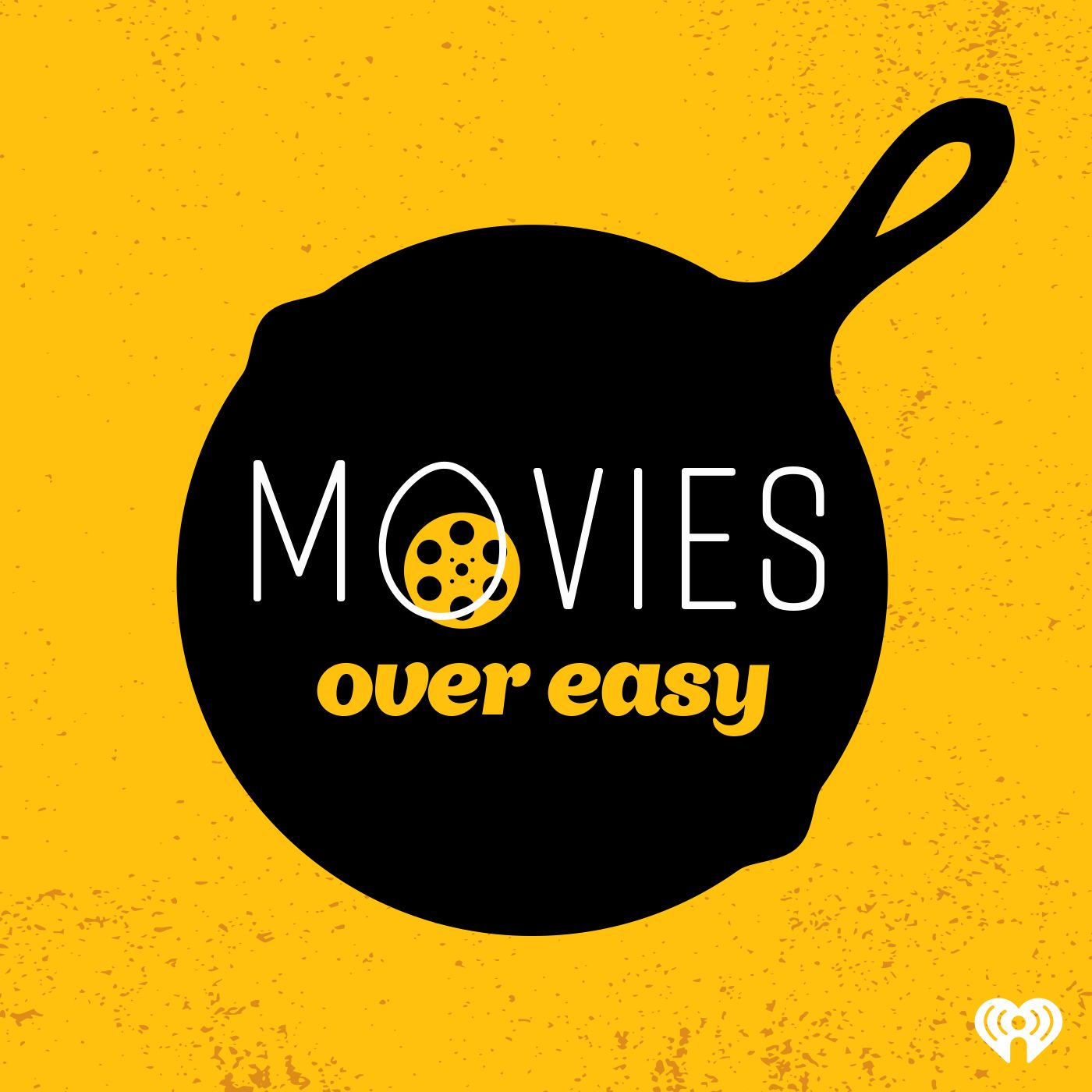 Movies Over Easy