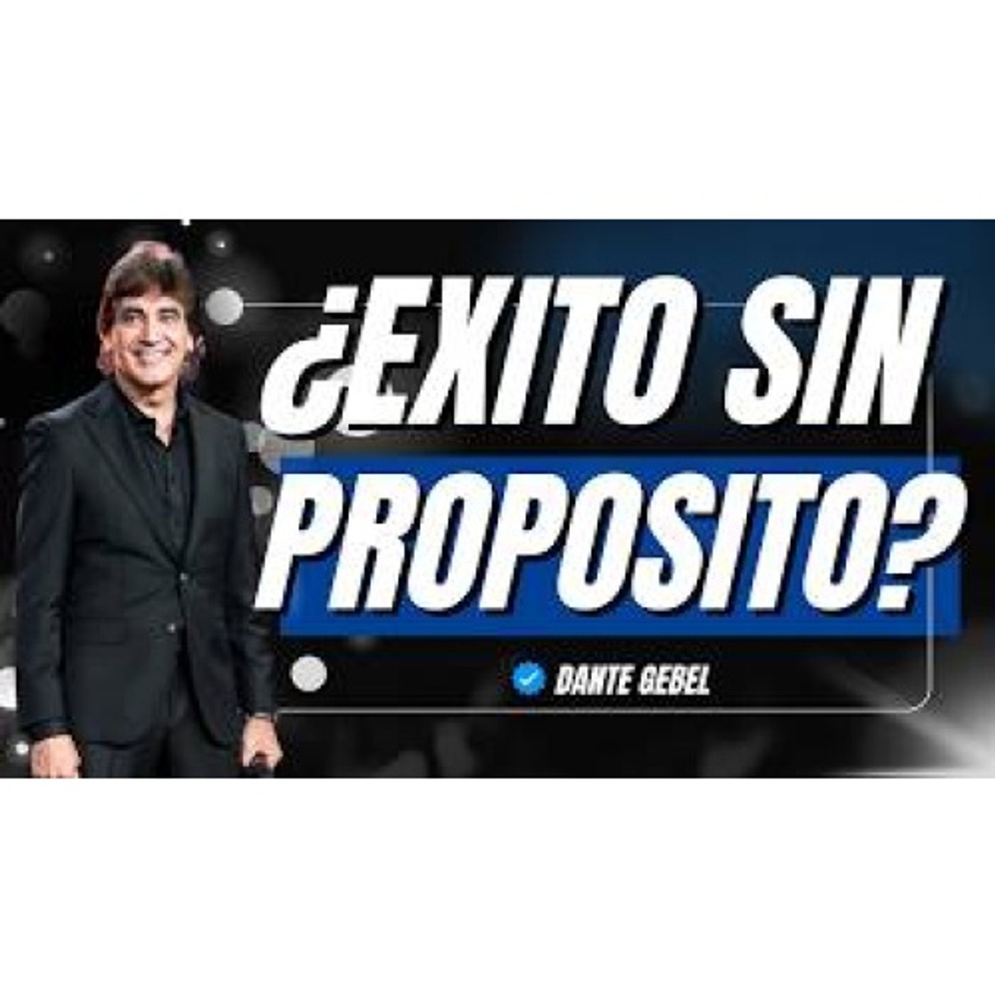 ¡Puedes tenerlo todo y seguir con el alma vacía! Lo que Jesús enseñó sobre la verdadera riqueza - Predicas de Dante Gebel episode artwork