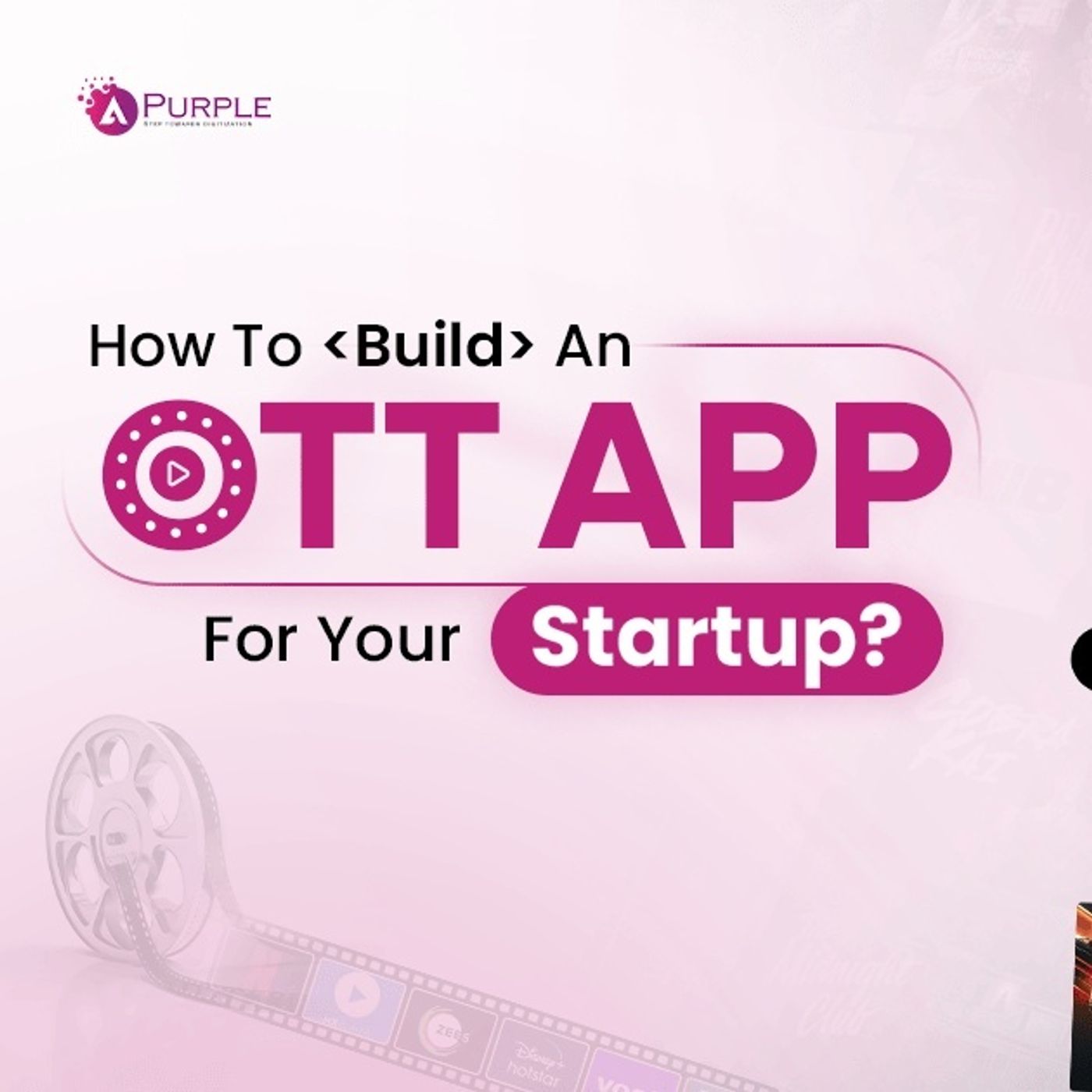 OTT app development guide for startups