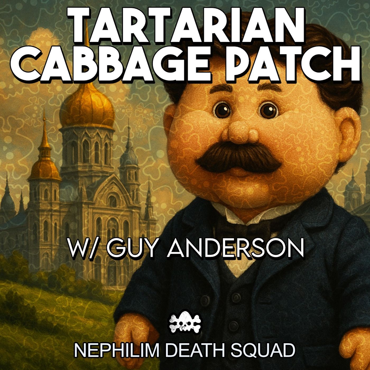 190: Tartaria, Cabbage Patch Kids & Cloning w/ Guy Anderson