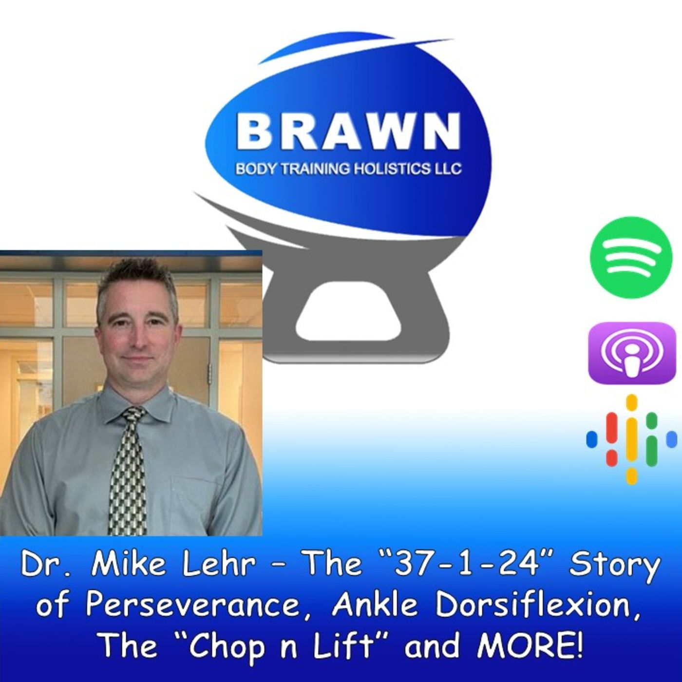 Brawn Body Health and Fitness Podcast
