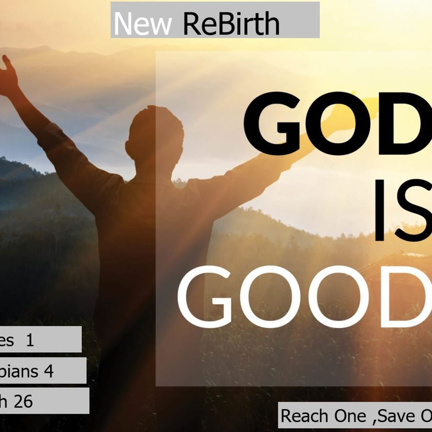Wednesday June 03,2026 New ReBirth :God isGood episode artwork