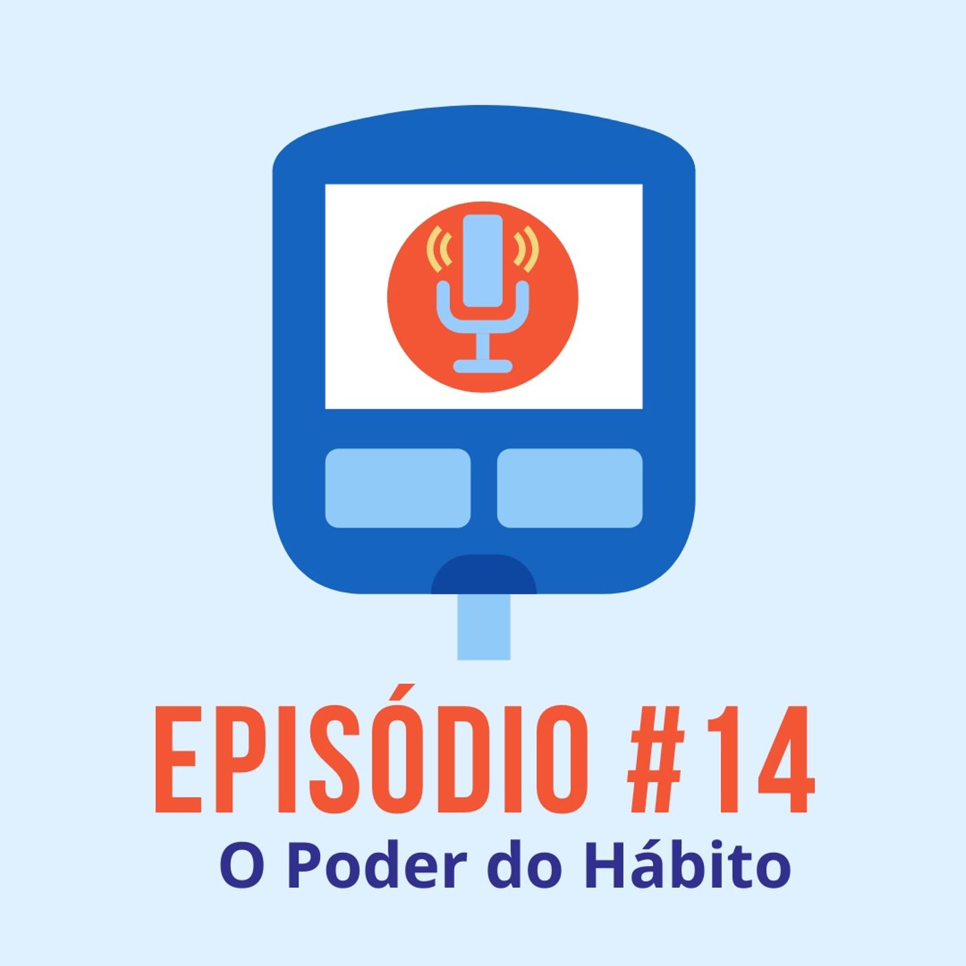 Diabeticast - O Podcast Diabético