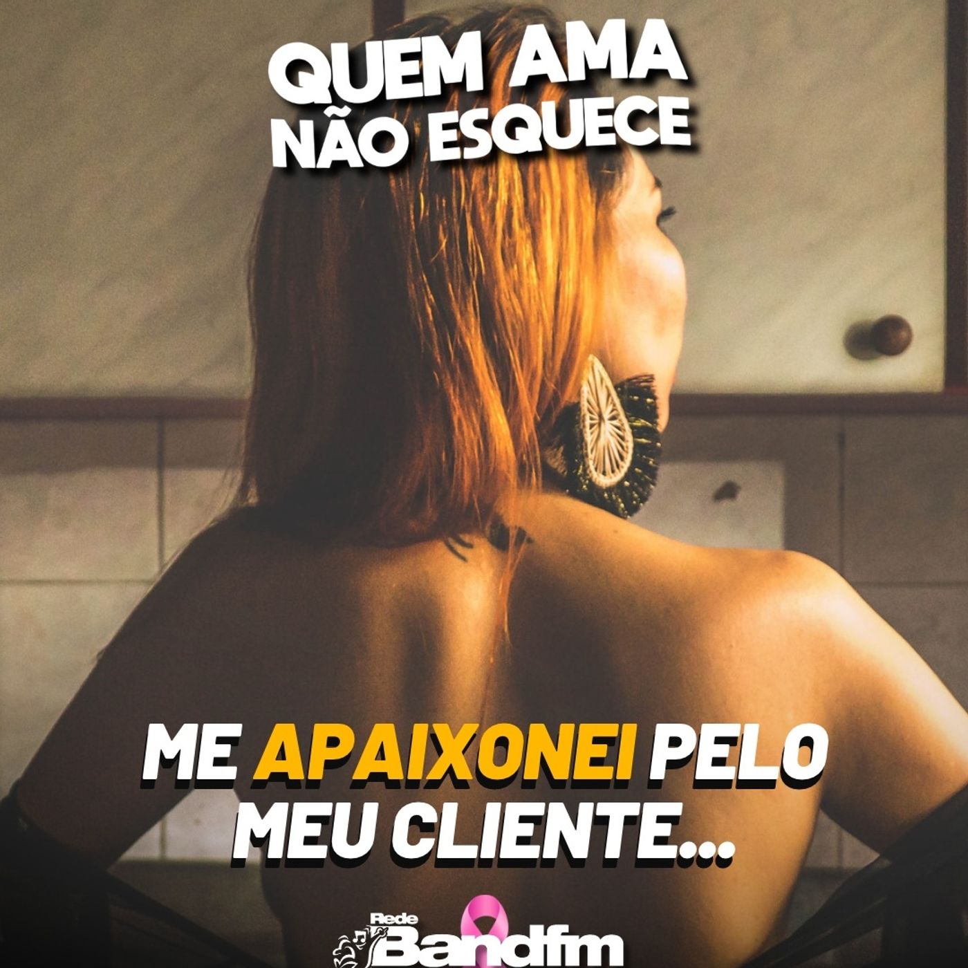 ME APAIXONEI PELO MEU CLIENTE | QUEM AMA NÃO ESQUECE 26/10/2026