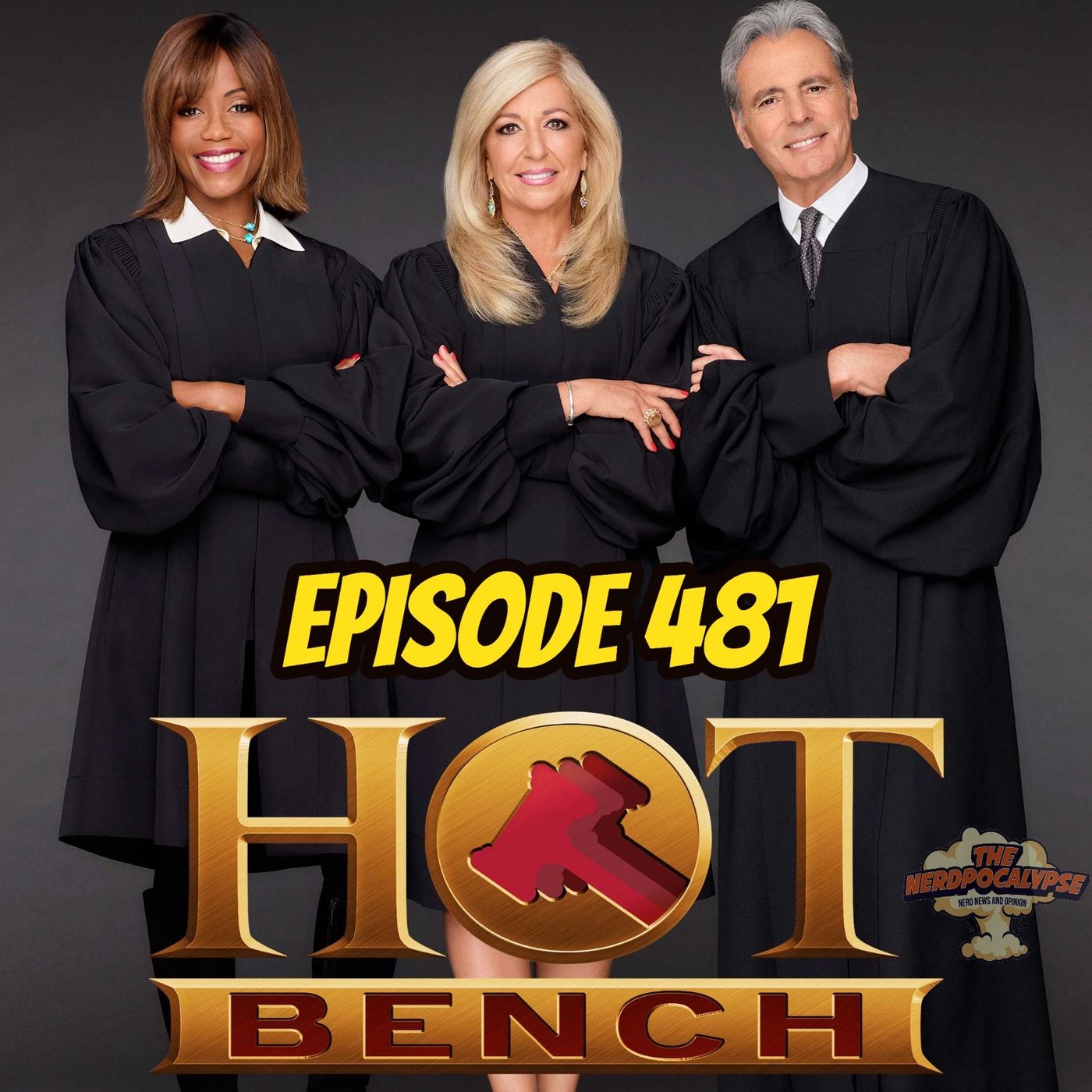 Episode 481: What the Hell is Hot Bench?! - podcast episode cover