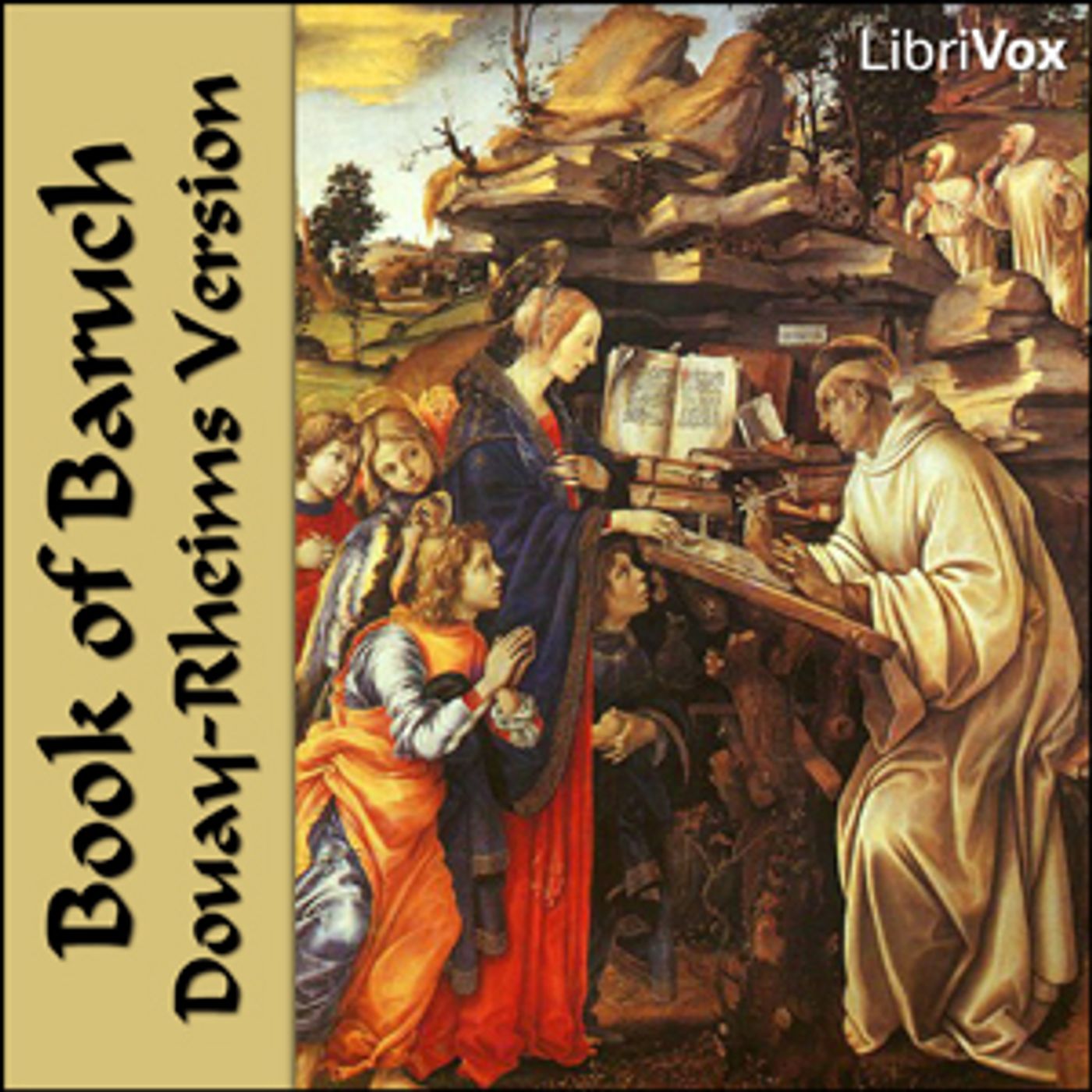 Bible (DRV) Apocrypha/Deuterocanon: Baruch by Douay-Rheims Version (DRV)