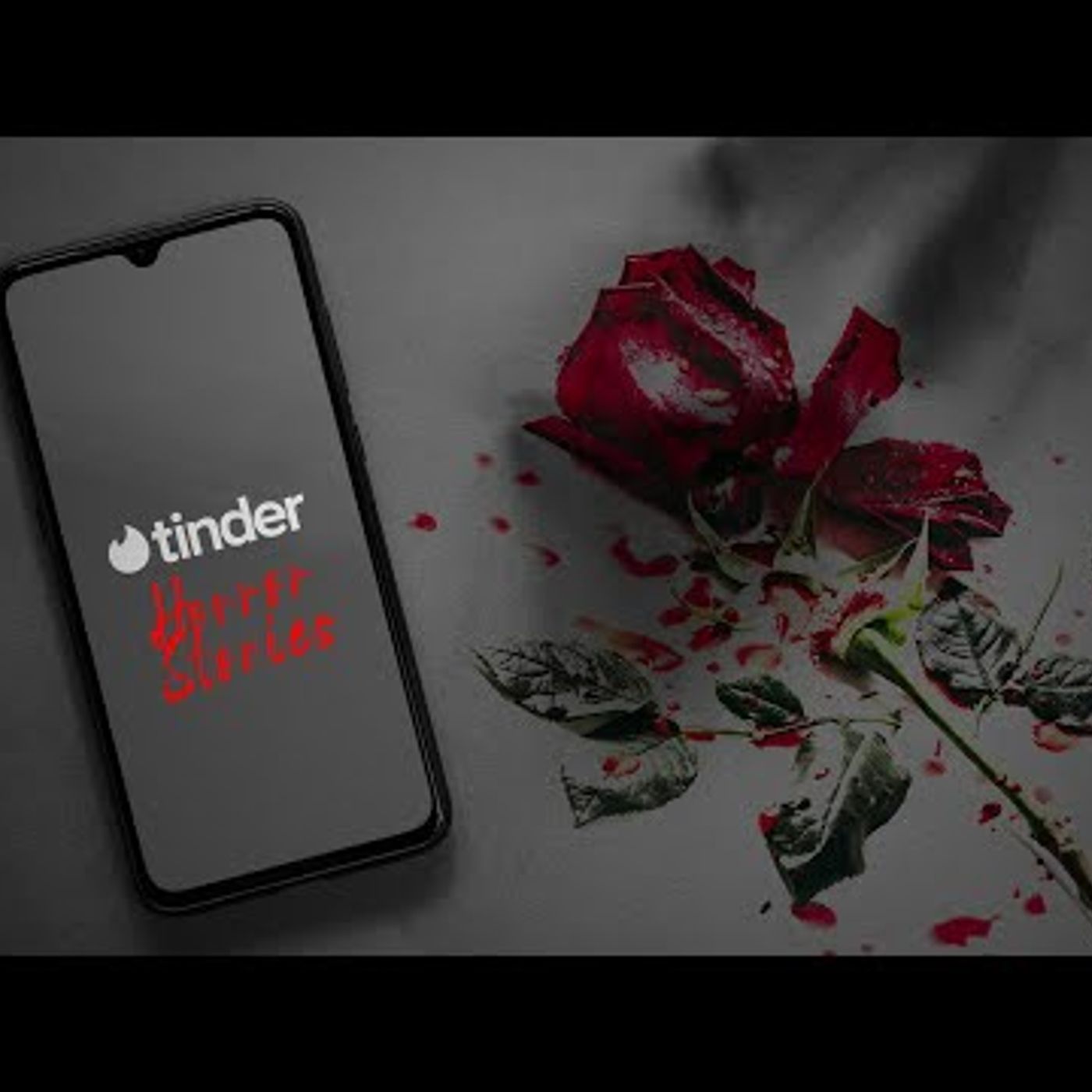 038. 3 True Tinder Horror Stories episode artwork