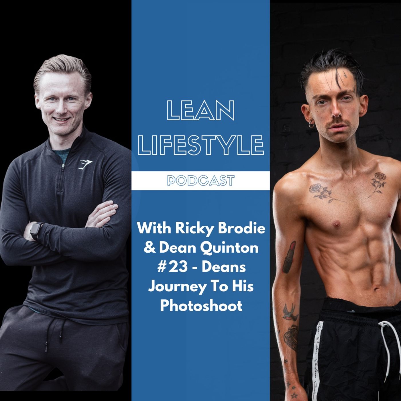 Ricky Brodie - Lean Lifestyle