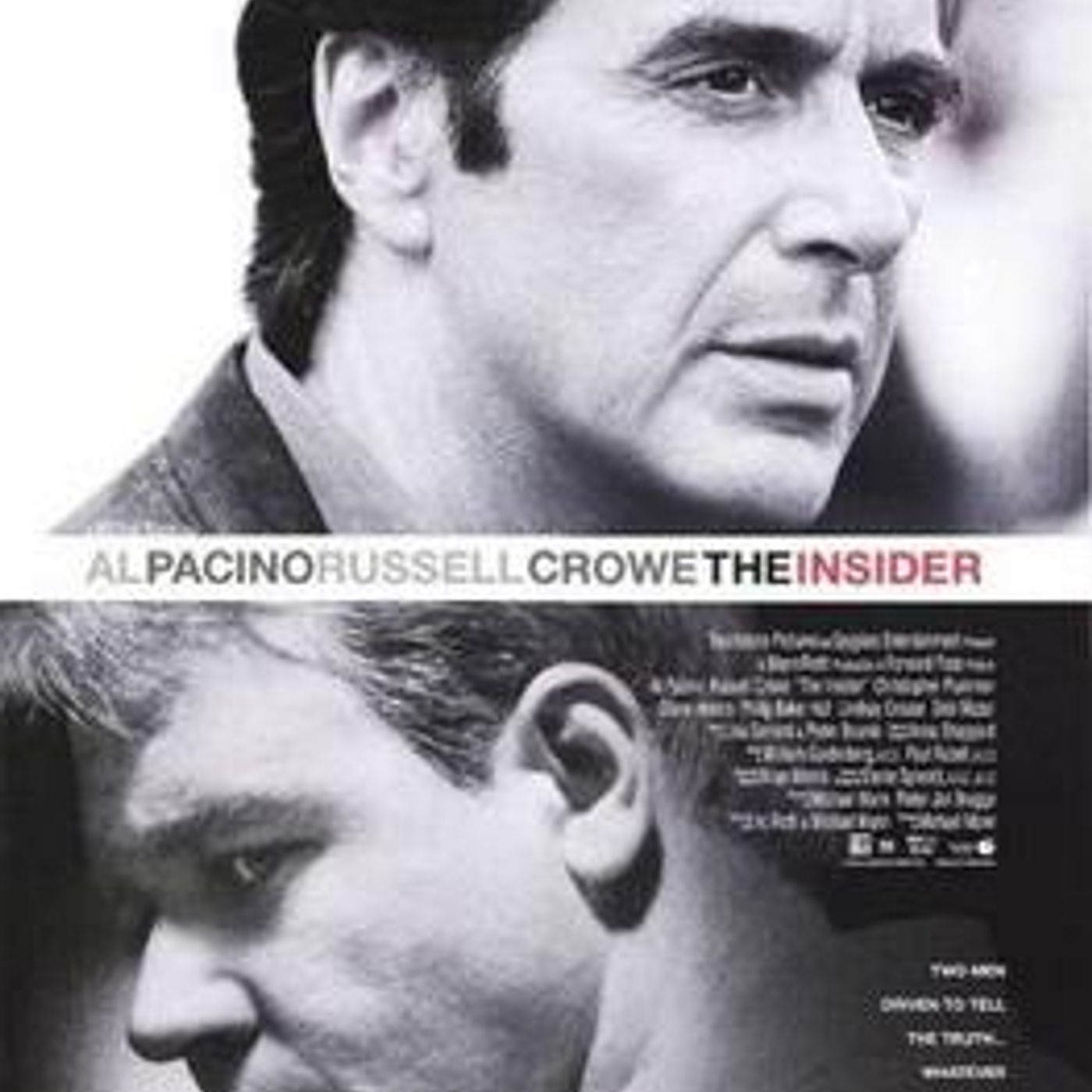 "The Insider" (1999) Al Pacino, Russell Crowe, & Michael Mann