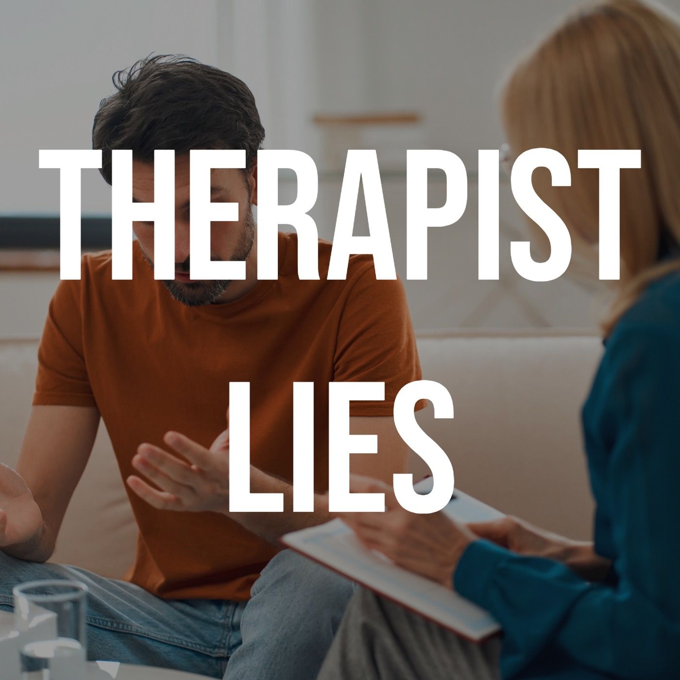 Therapist Lies