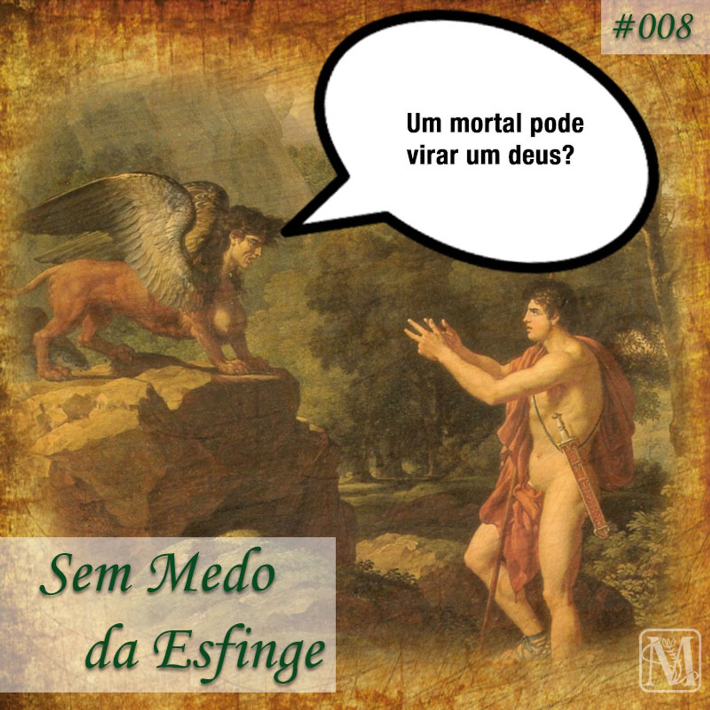 Sem Medo da Esfinge - 008