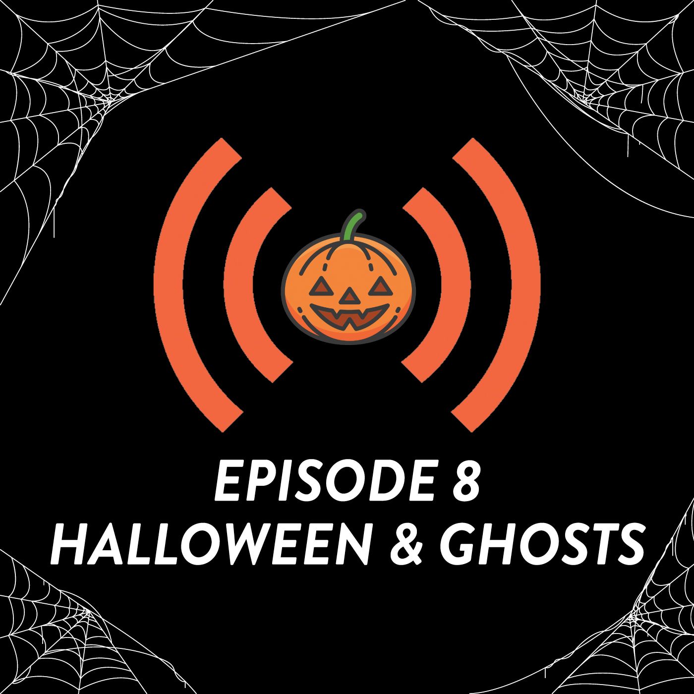 S01E08 - The Halloween We Wished We Had & Ghost Stories