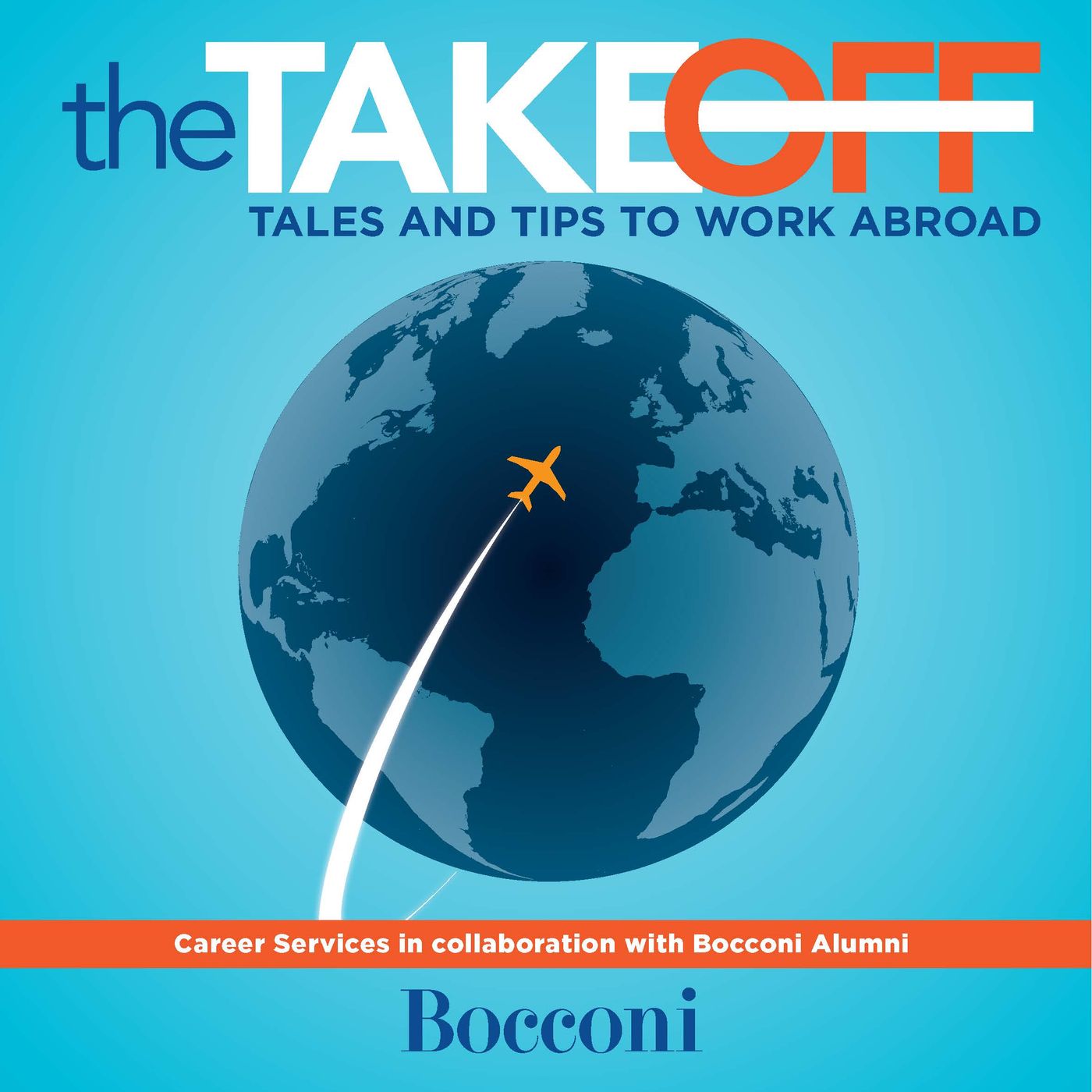 The Take-Off. Tales&Tips to work abroad