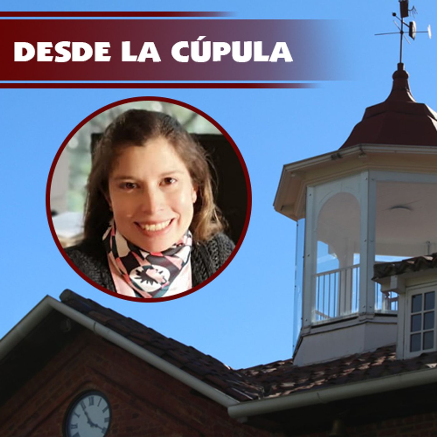 Desde la Cúpula