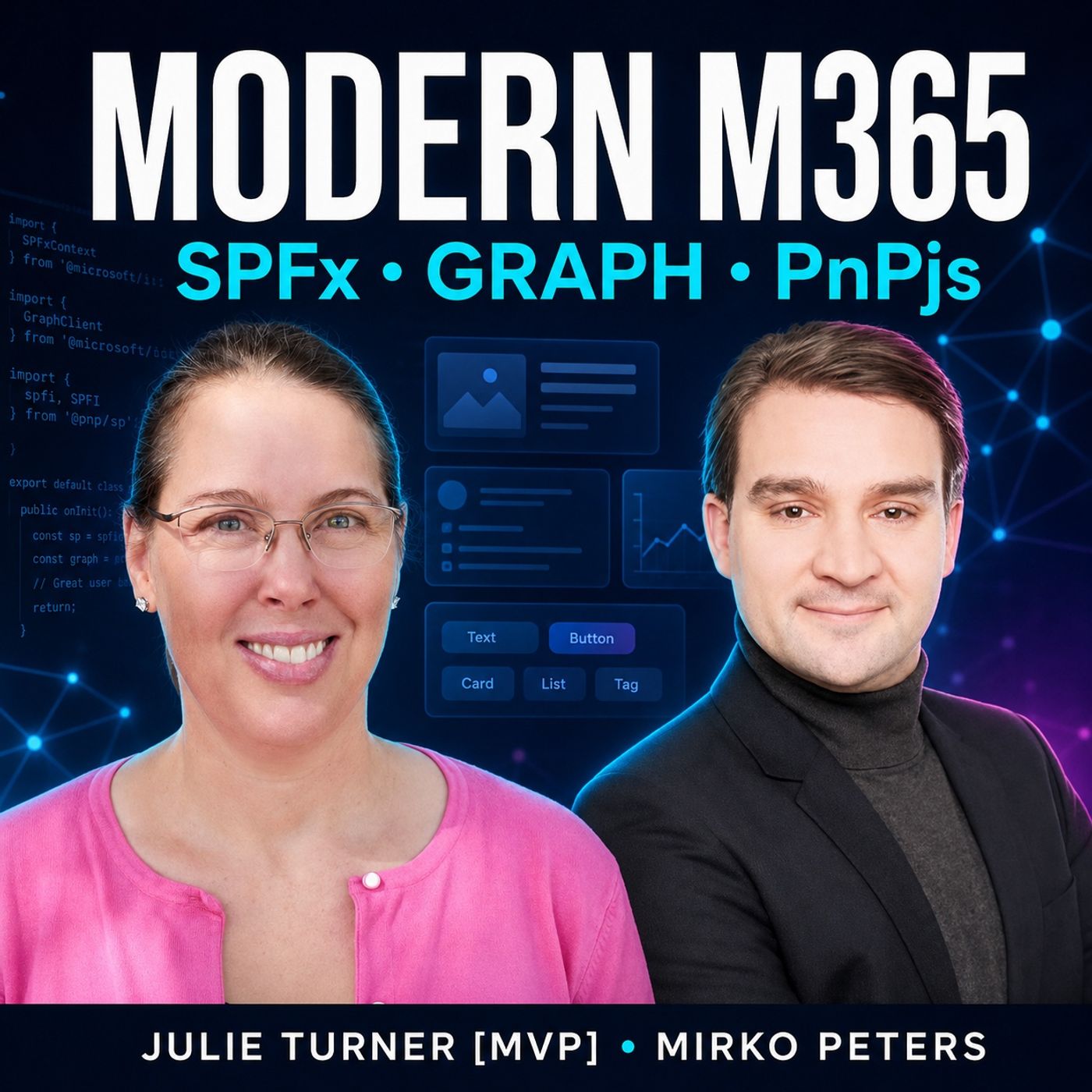 Building Modern Microsoft 365 Solutions with SharePoint Framework, Microsoft Graph, PnPjs & Great User Experiences with Julie Turner [MVP] episode artwork