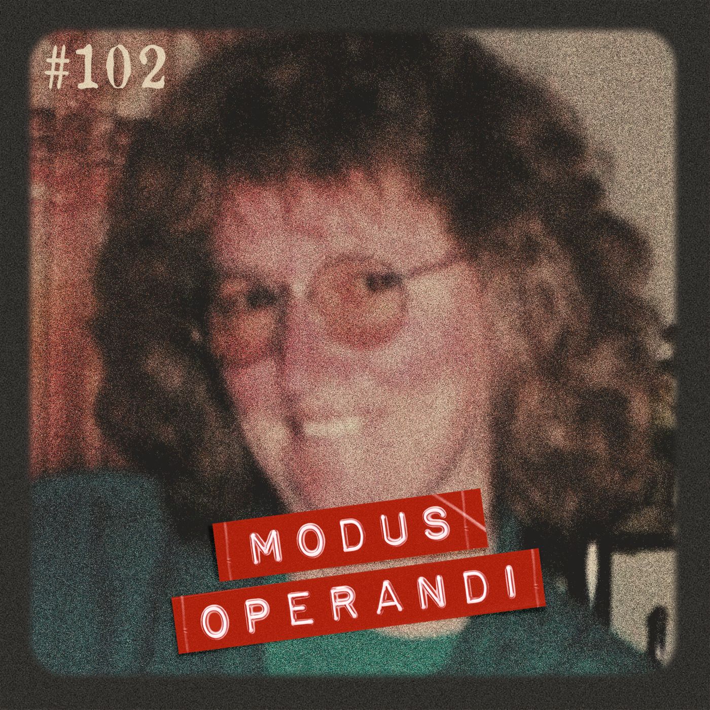 Modus Operandi