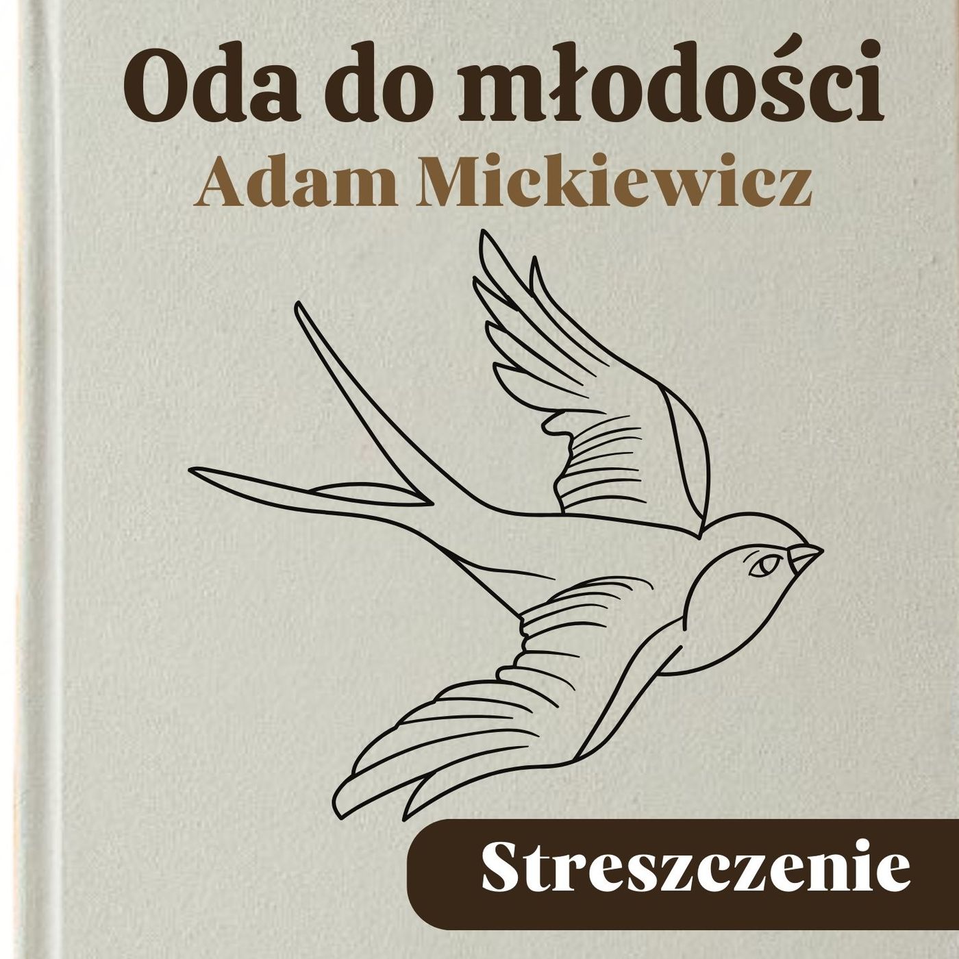 Oda do młodości. Adam Mickiewicz. Streszczenie, bohaterowie, problematyka episode artwork