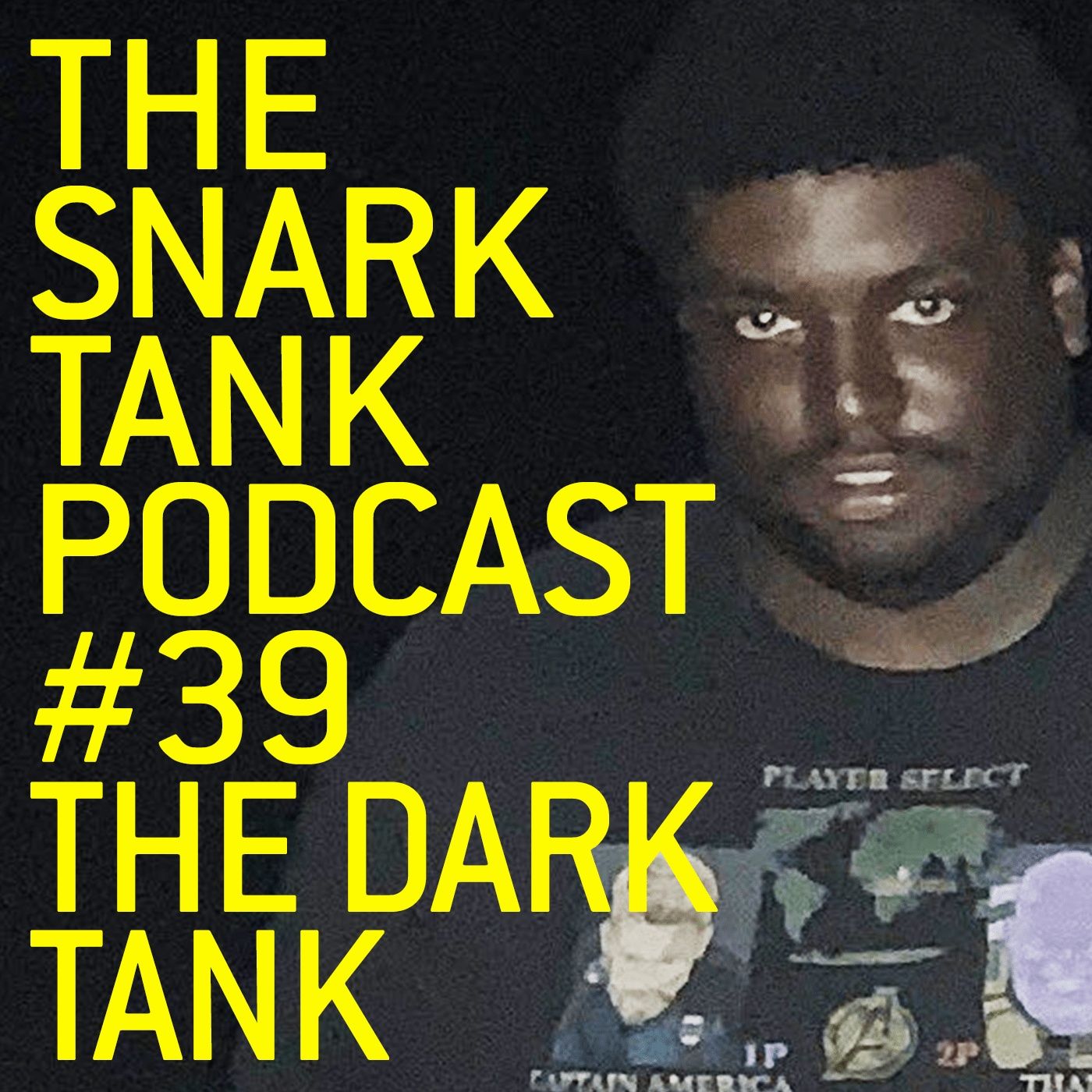 #39: The Dark Tank