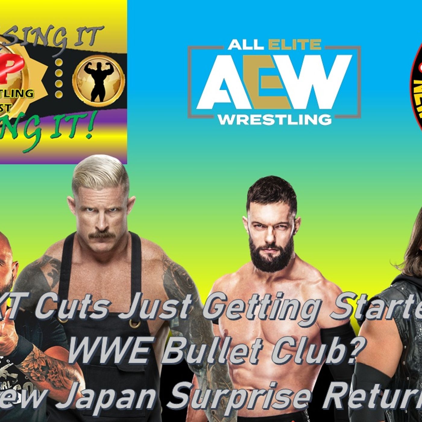 NXT Cuts Still Coming? - New Japan News - AEW Contracts Not Renewed