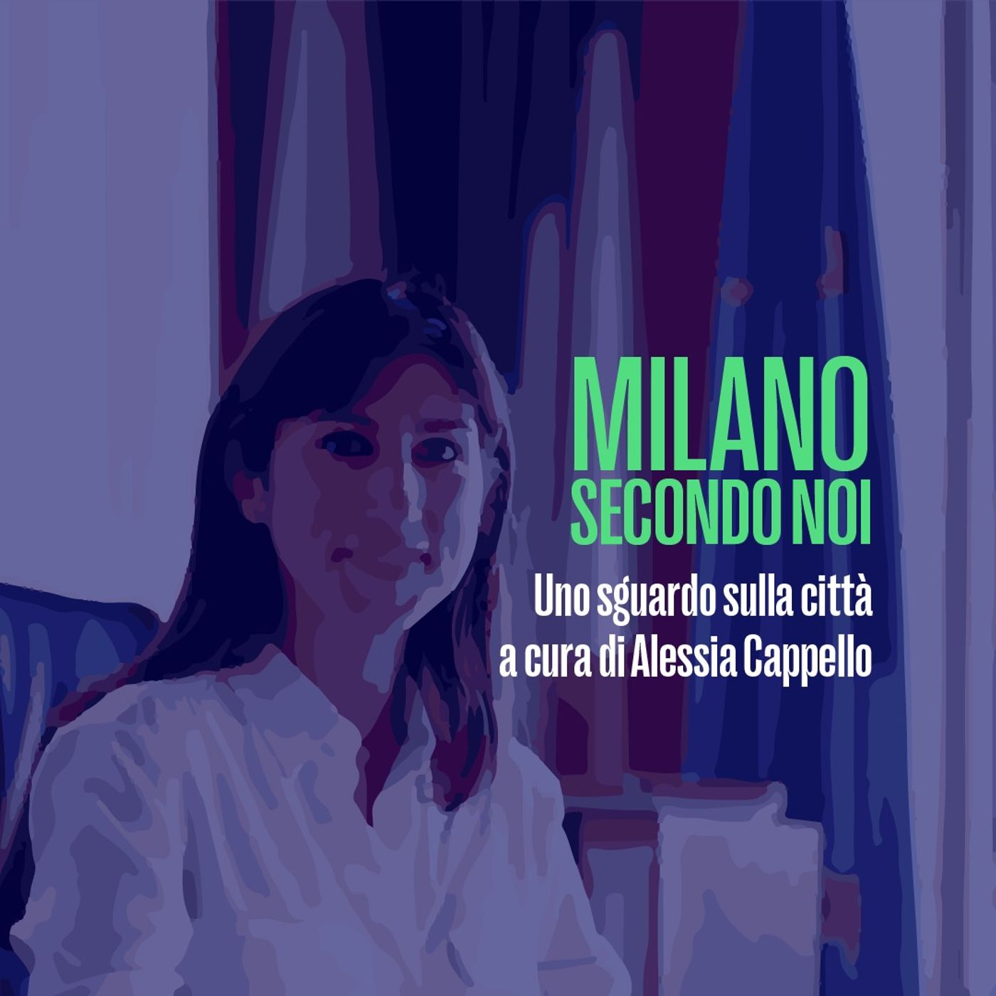 Milano secondo noi - Alessia Cappello