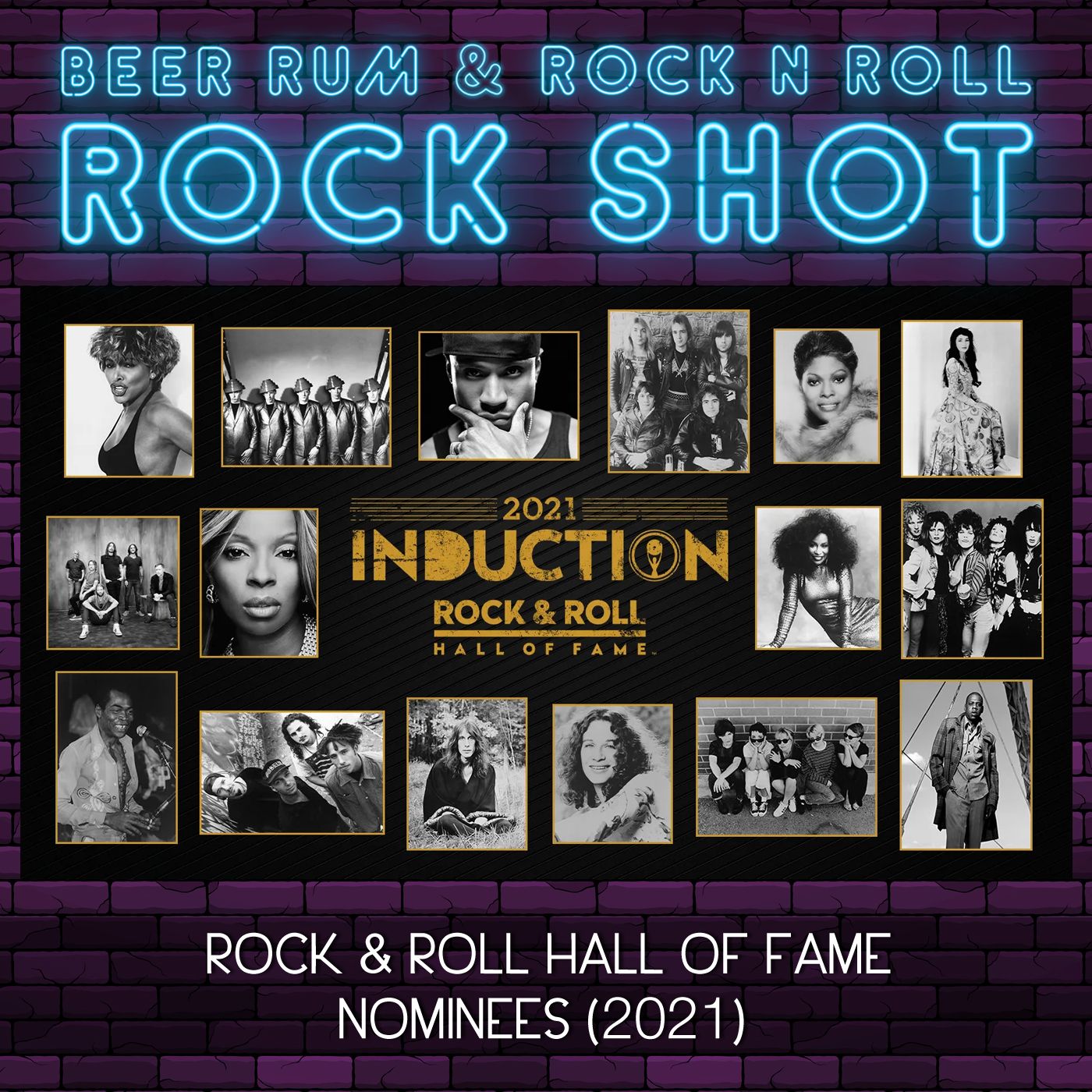 Rock Shot | 2021 ROCK & ROLL HALL OF FAME NOMINEES episode artwork
