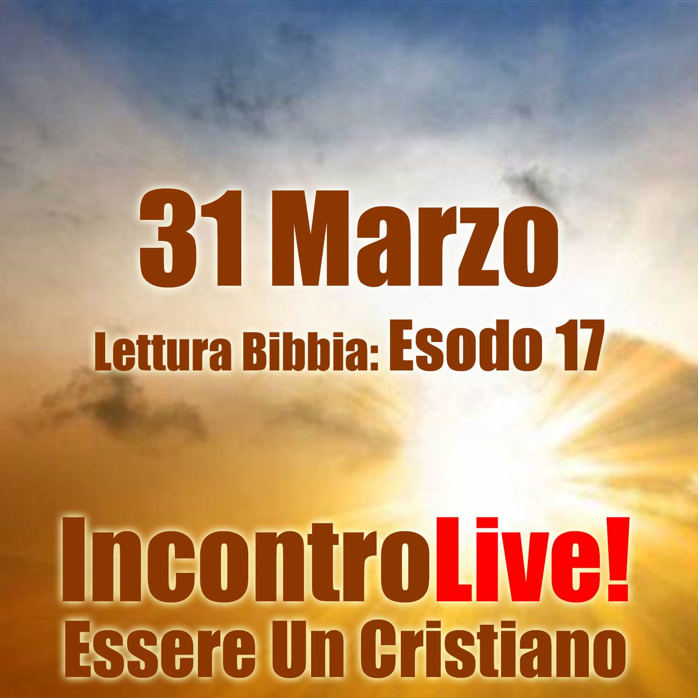 Incontro Live! Essere Un Cristiano