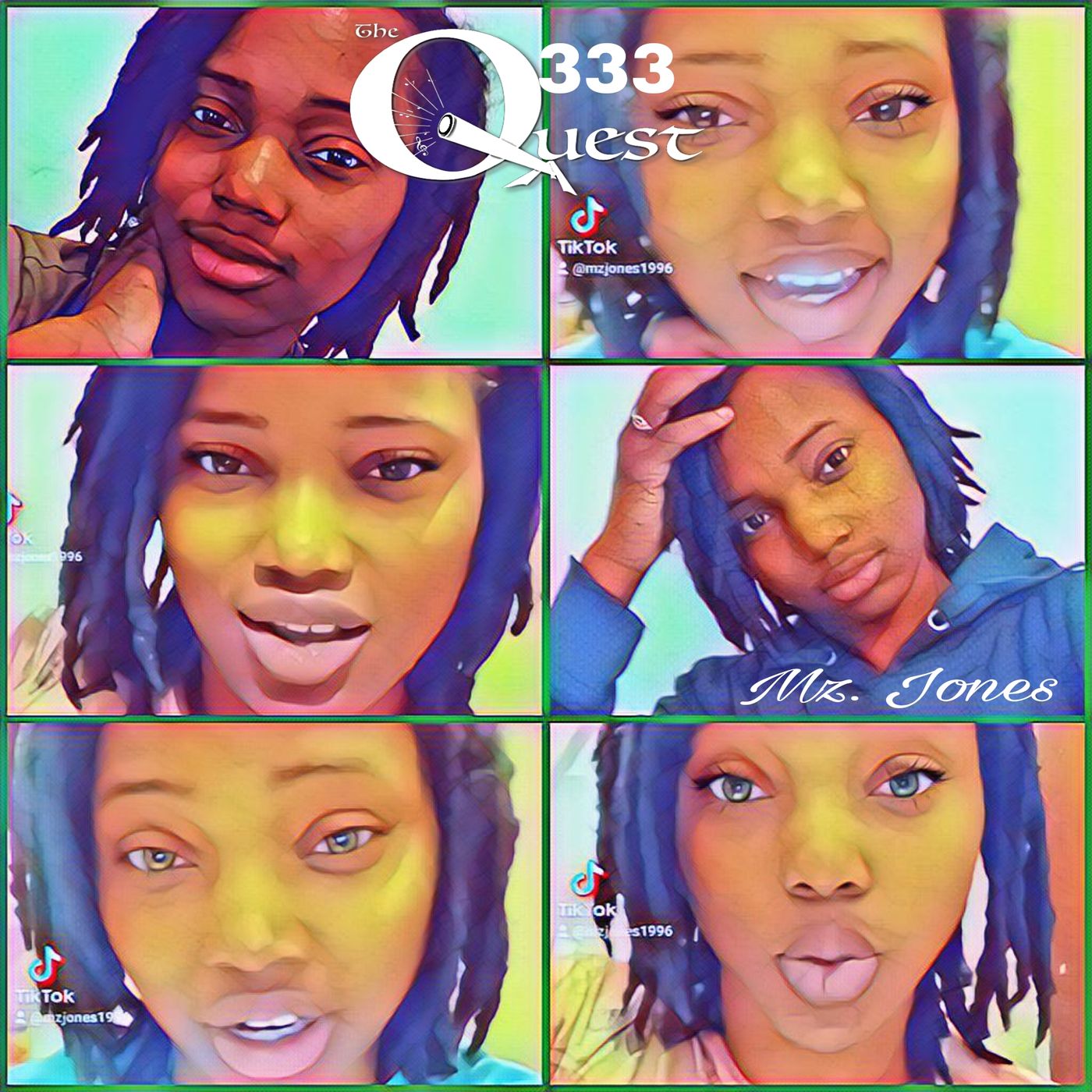 The Quest 333. Mz Jones Returns