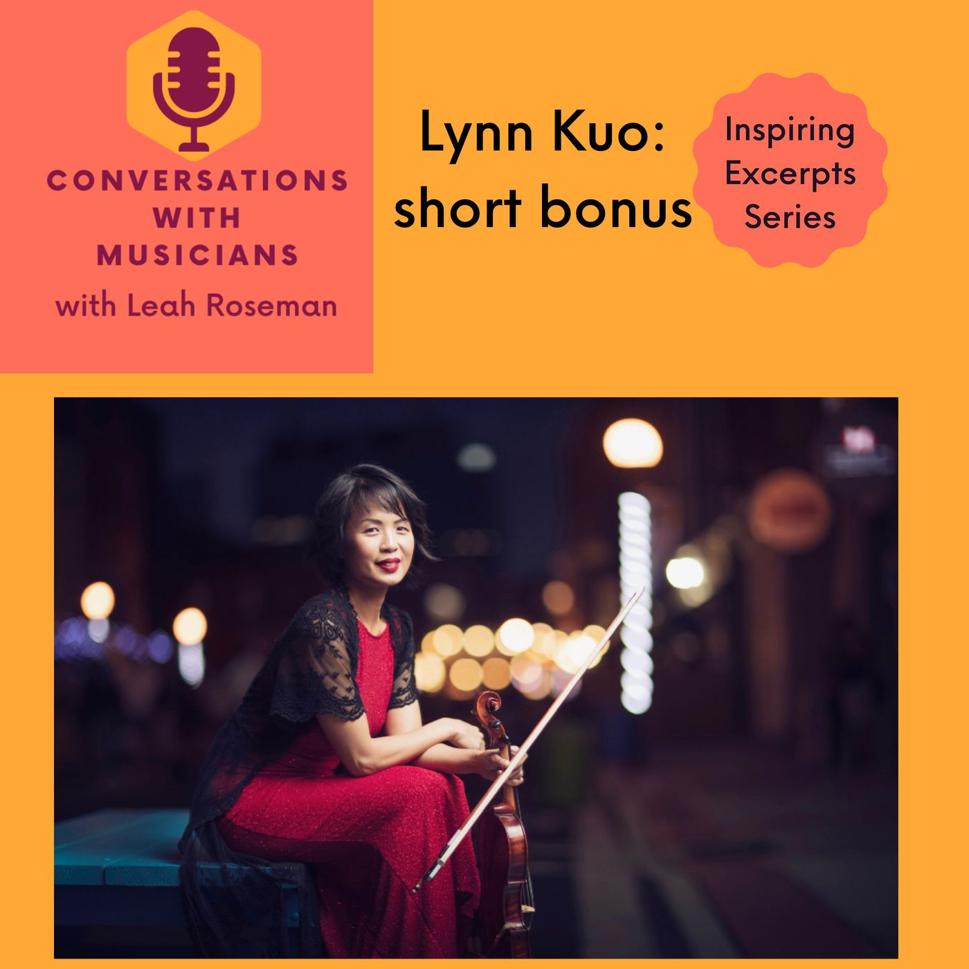 Conversations with Musicians, with Leah Roseman