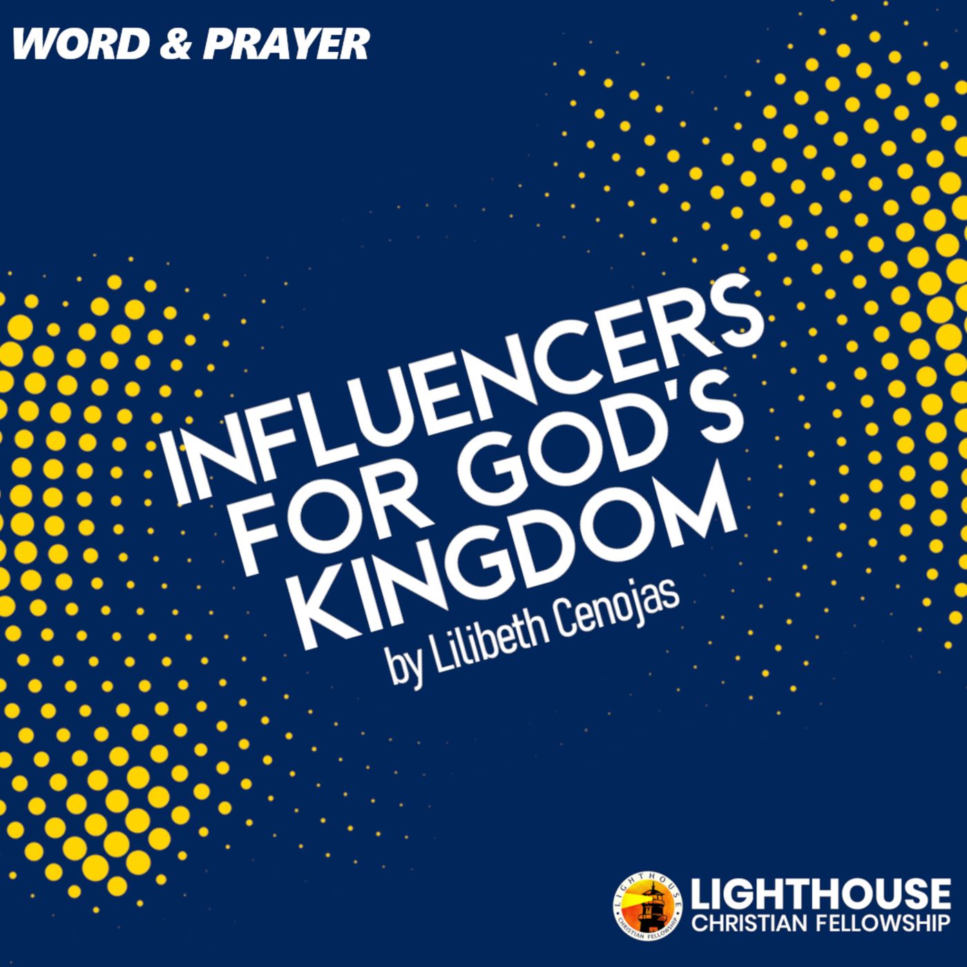 Influencers for God's Kingdom by Lilibeth Cenojas