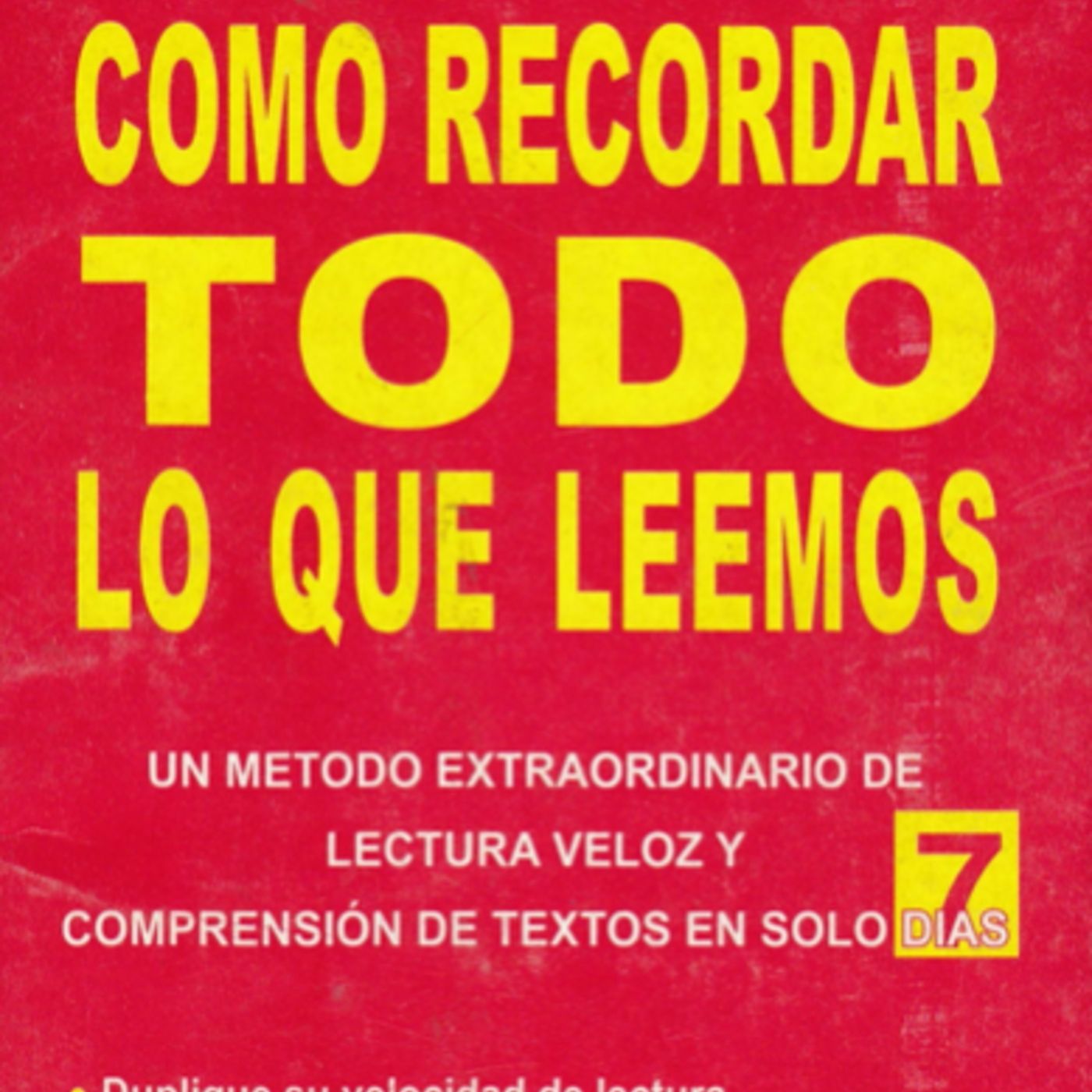 COMO RECORDAR TODO LO QUE LEEMOS - STANLEY D FRANK