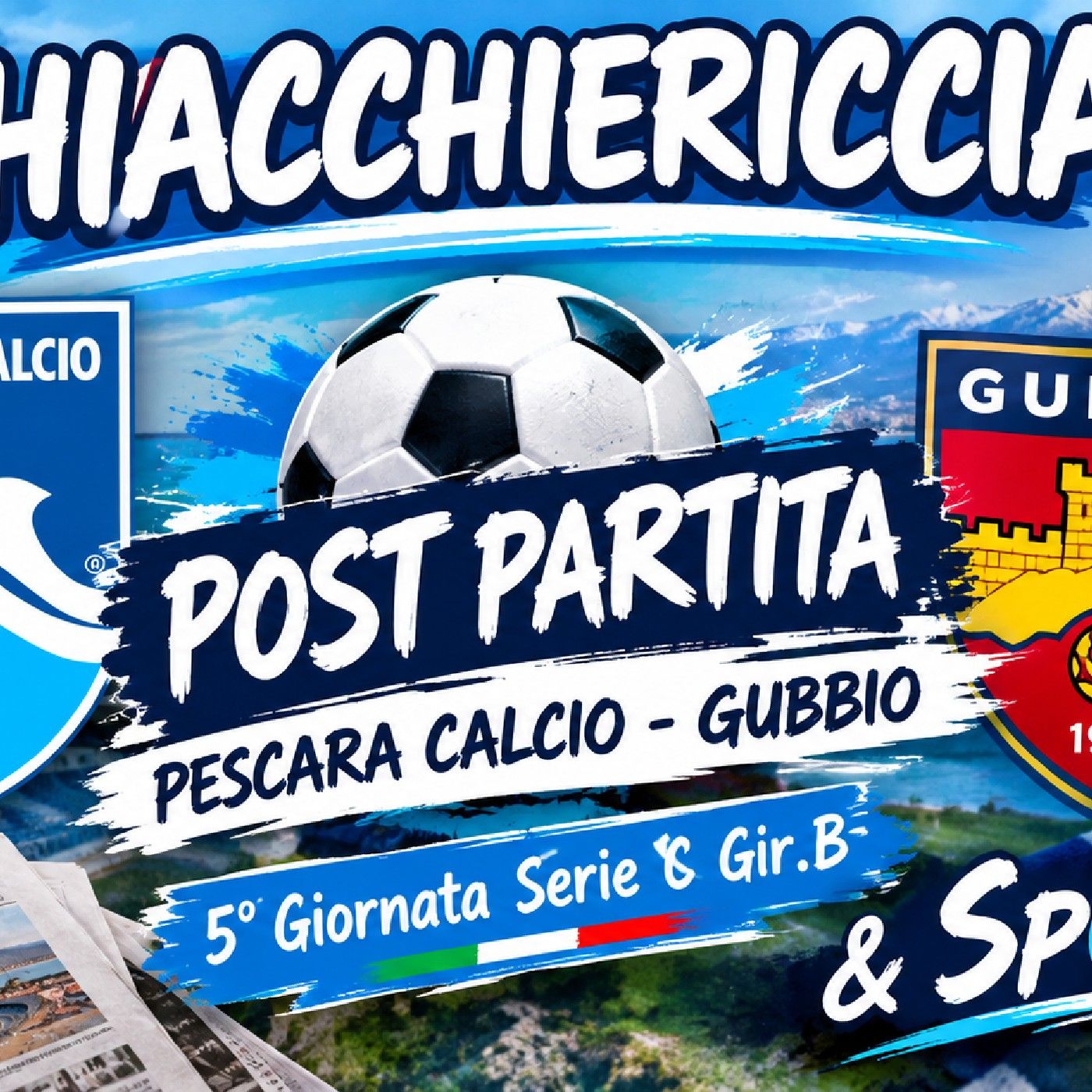 🔴CHIACCHIERICCIA - 🔴👀Post Partita Pescara Calcio - Gubbio 5°Giornata SerieC Gir.B 🐬❤️ episode artwork