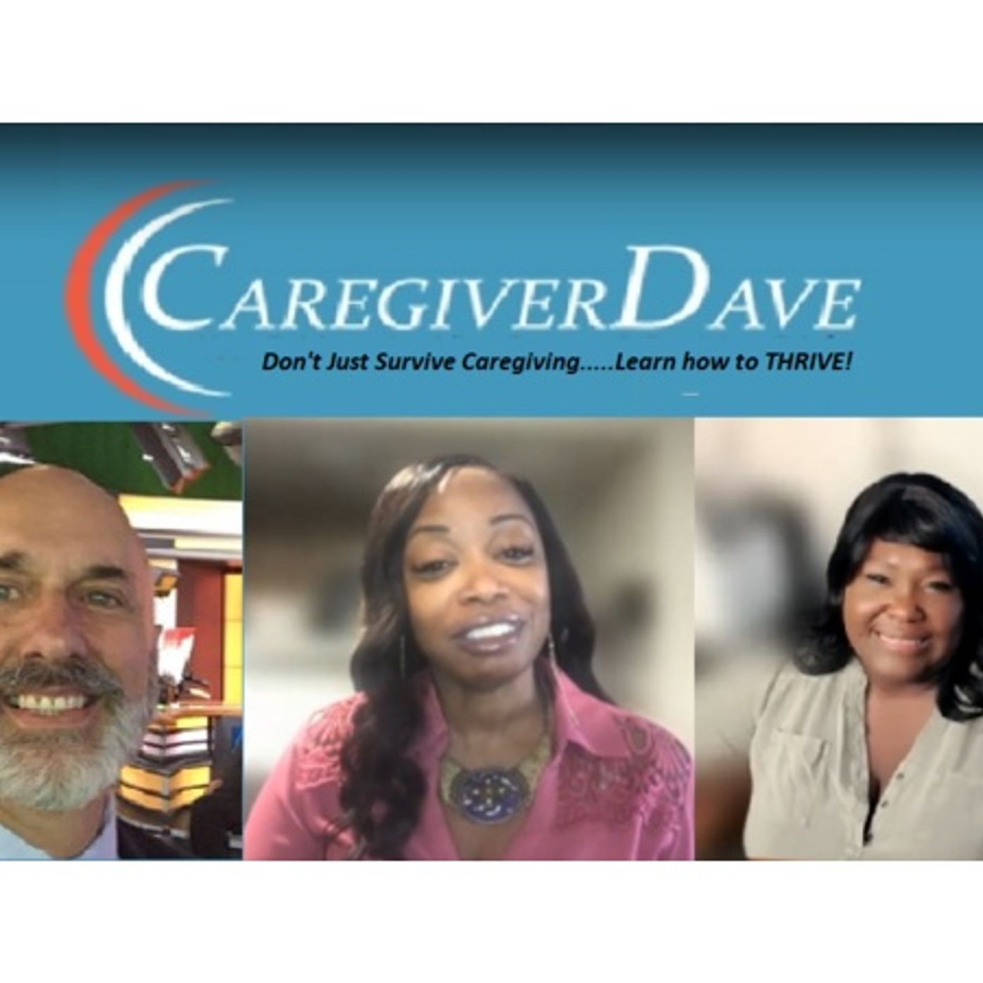 The Caregiver Dave Show
