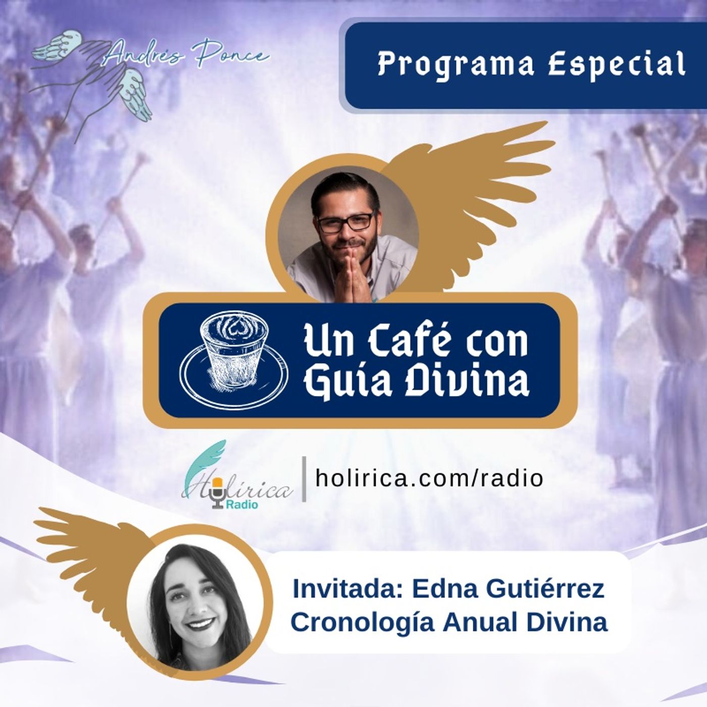 Un café con Guía Divina - Andrés Ponce Cronología Anual Divina con Edna Gtz episode artwork