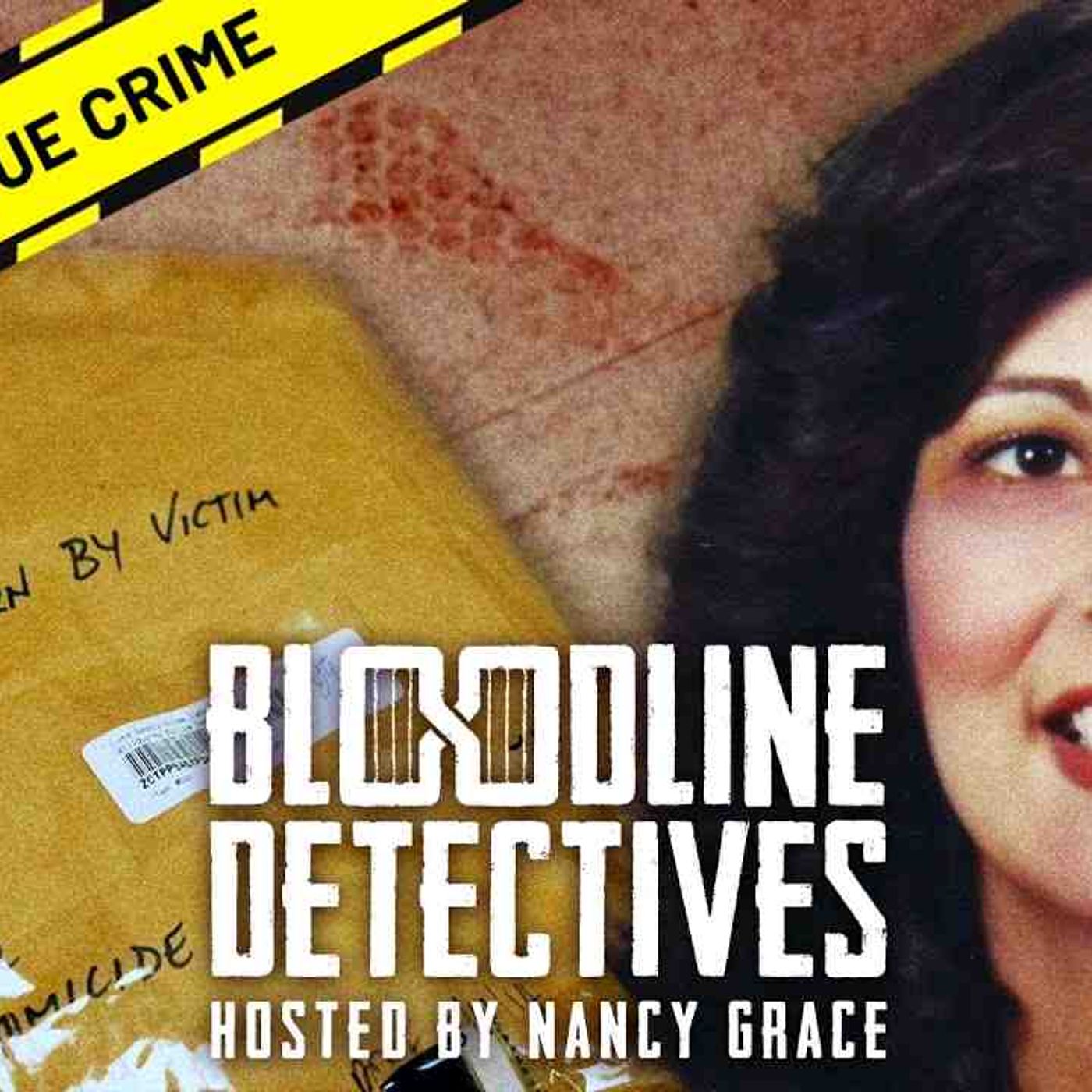 The Murder of Nadine Madger _ Bloodline Detectives with Nancy Grace episode artwork