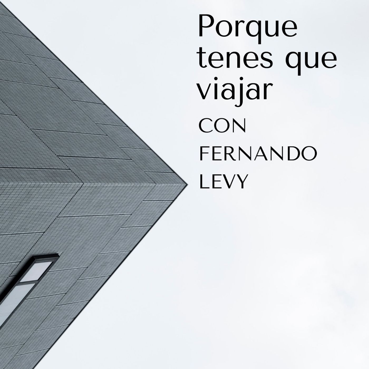 EPISODIO 35- PORQUE TENES QUE VIAJAR episode artwork
