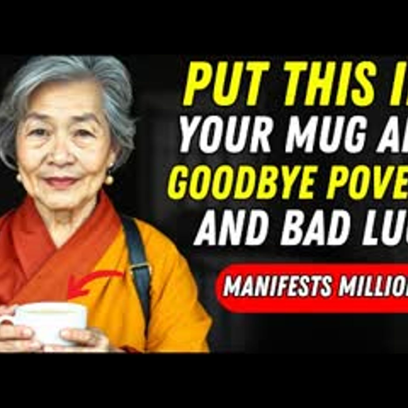 Put THIS in your MUG and YOU WILL NEVER HAVE DEBT OR BAD LUCK AGAIN I Buddhist Teachings