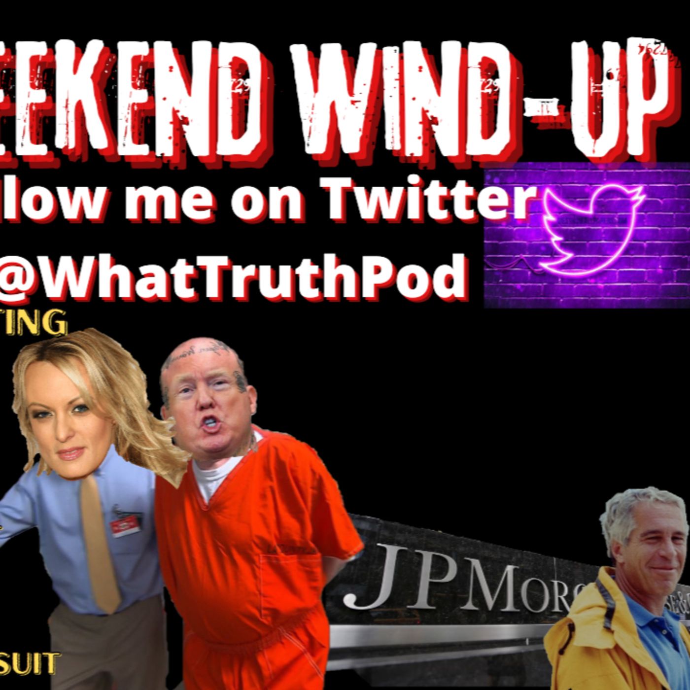 Weezy's Weekend Wind-Up #news #politcs #trumpindictment #nashvilleschool episode artwork