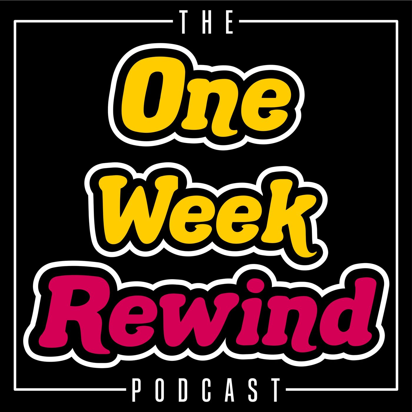 The One Week Rewind Podcast