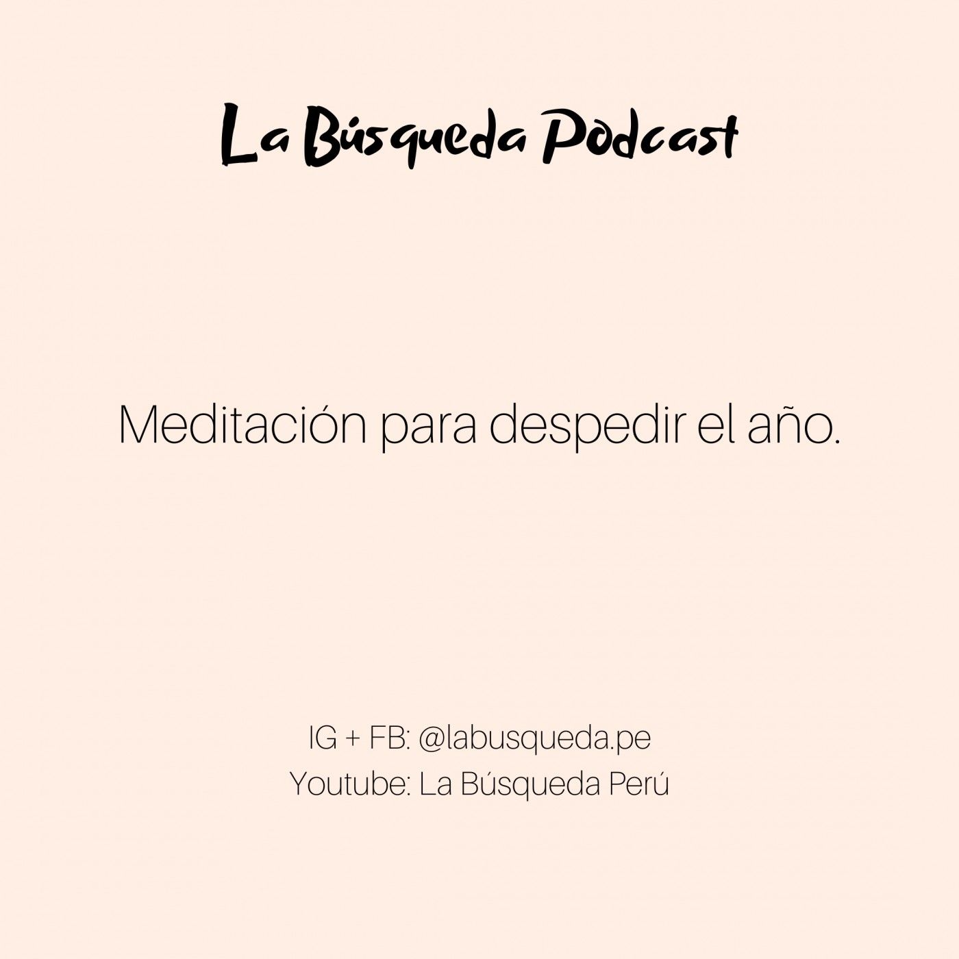 La Búsqueda Podcast.