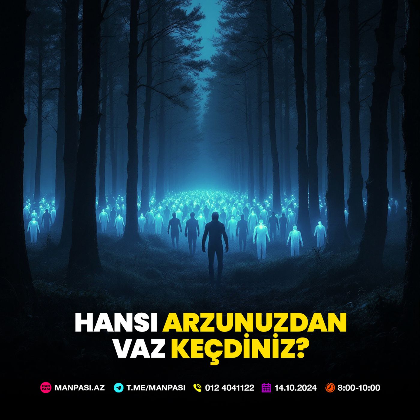 Hansı arzunuzdan vaz keçdiniz? 14.10.2024