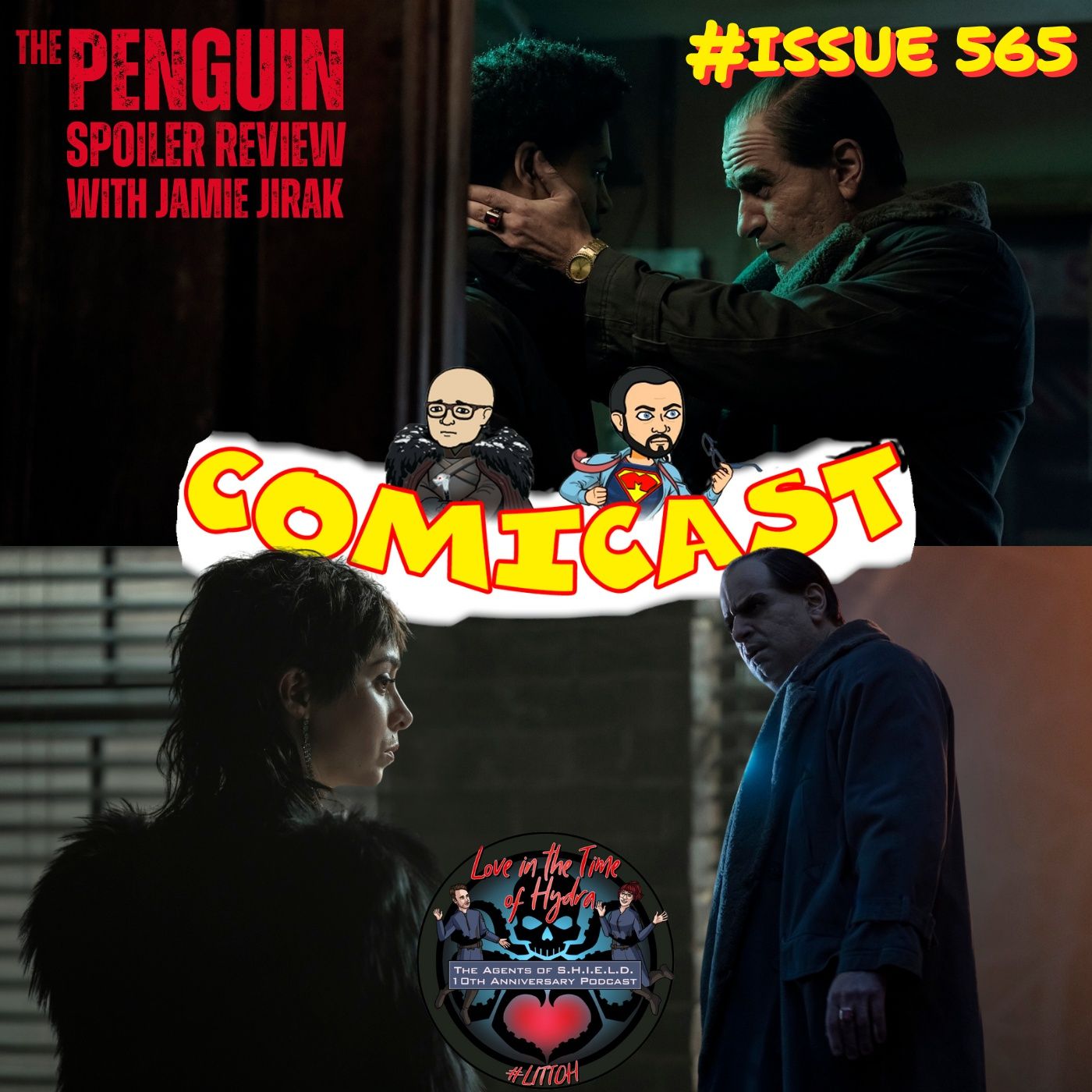 Issue 565: The Penguin Ep. 6 Spoiler Review with Jamie Jirak of the LITTOH Podcast