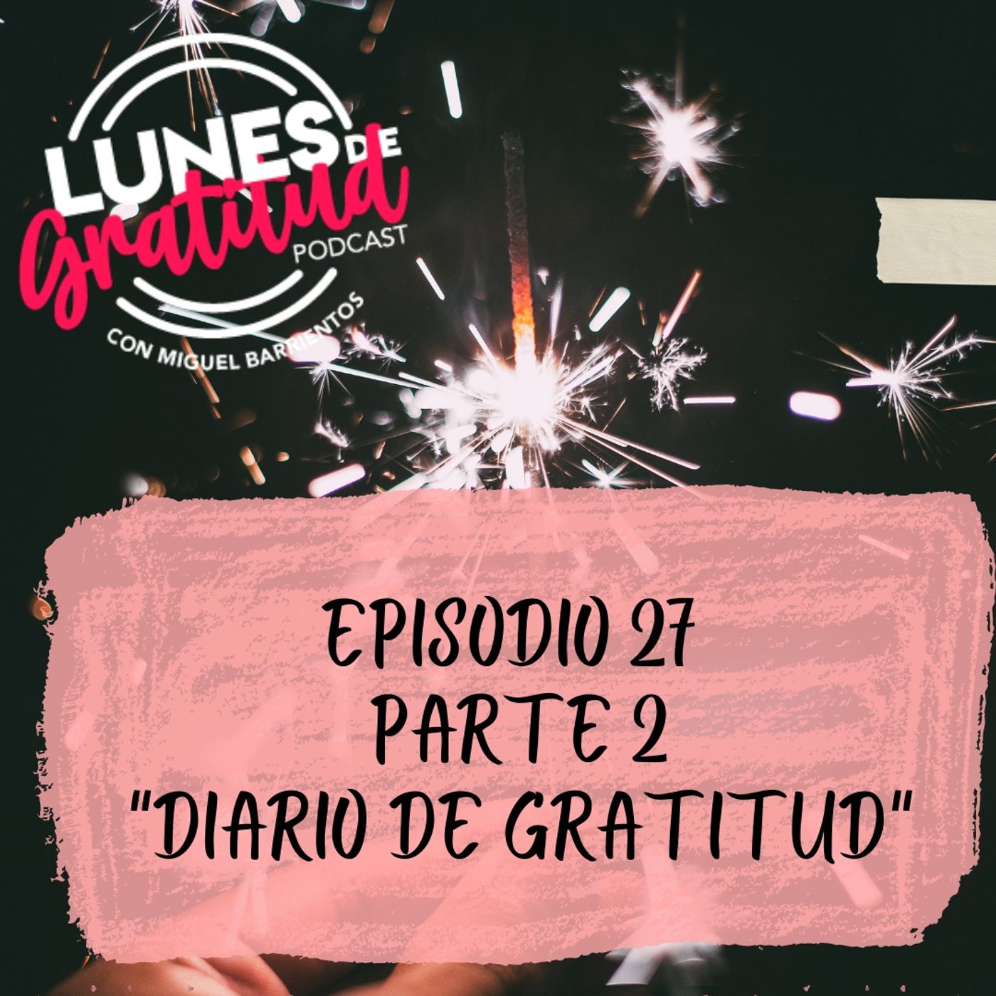 Lunes de Gratitud