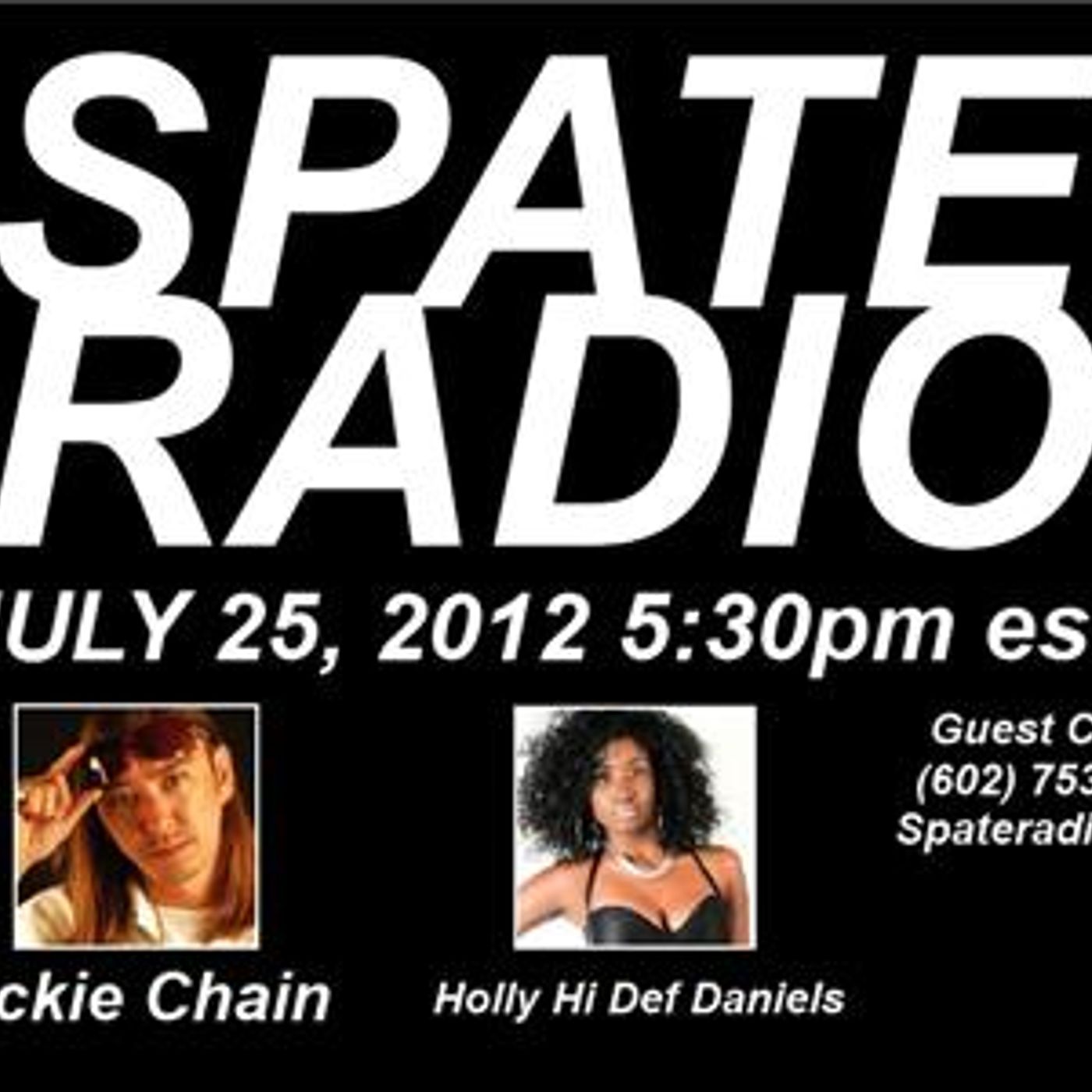 Jackie Chain on Spate Radio July 25, 2012 5:30pm est. episode artwork