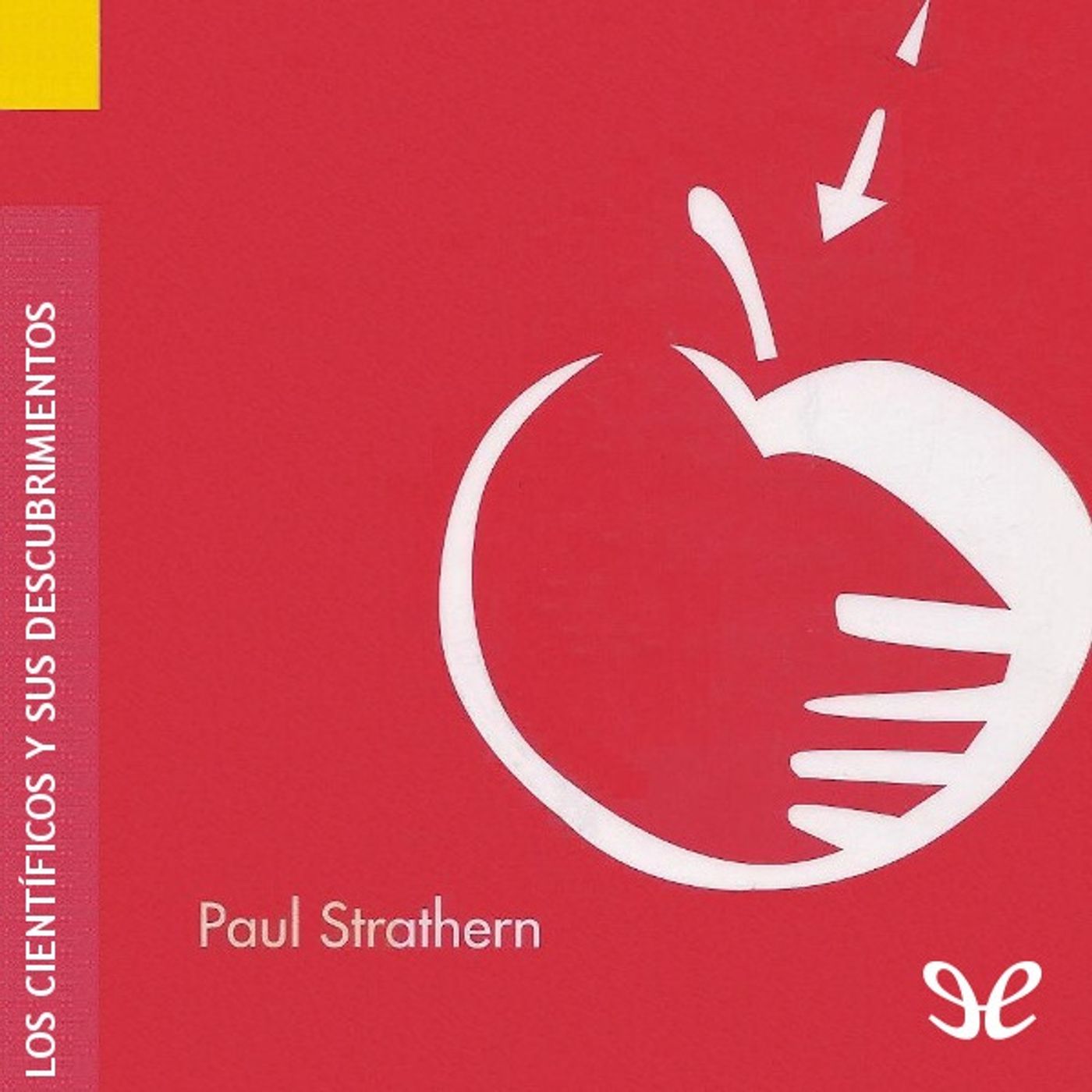 Newton y la gravedad - Paul Strathern