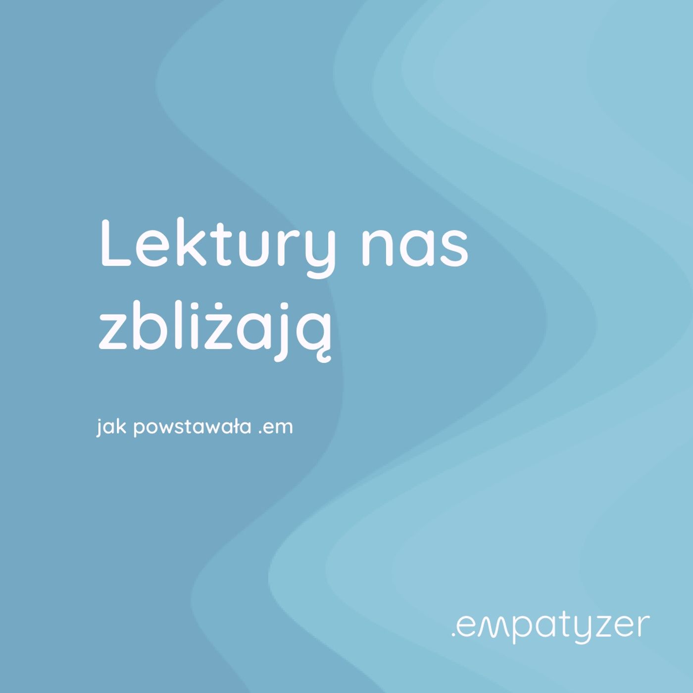 Moja przygoda z .em
