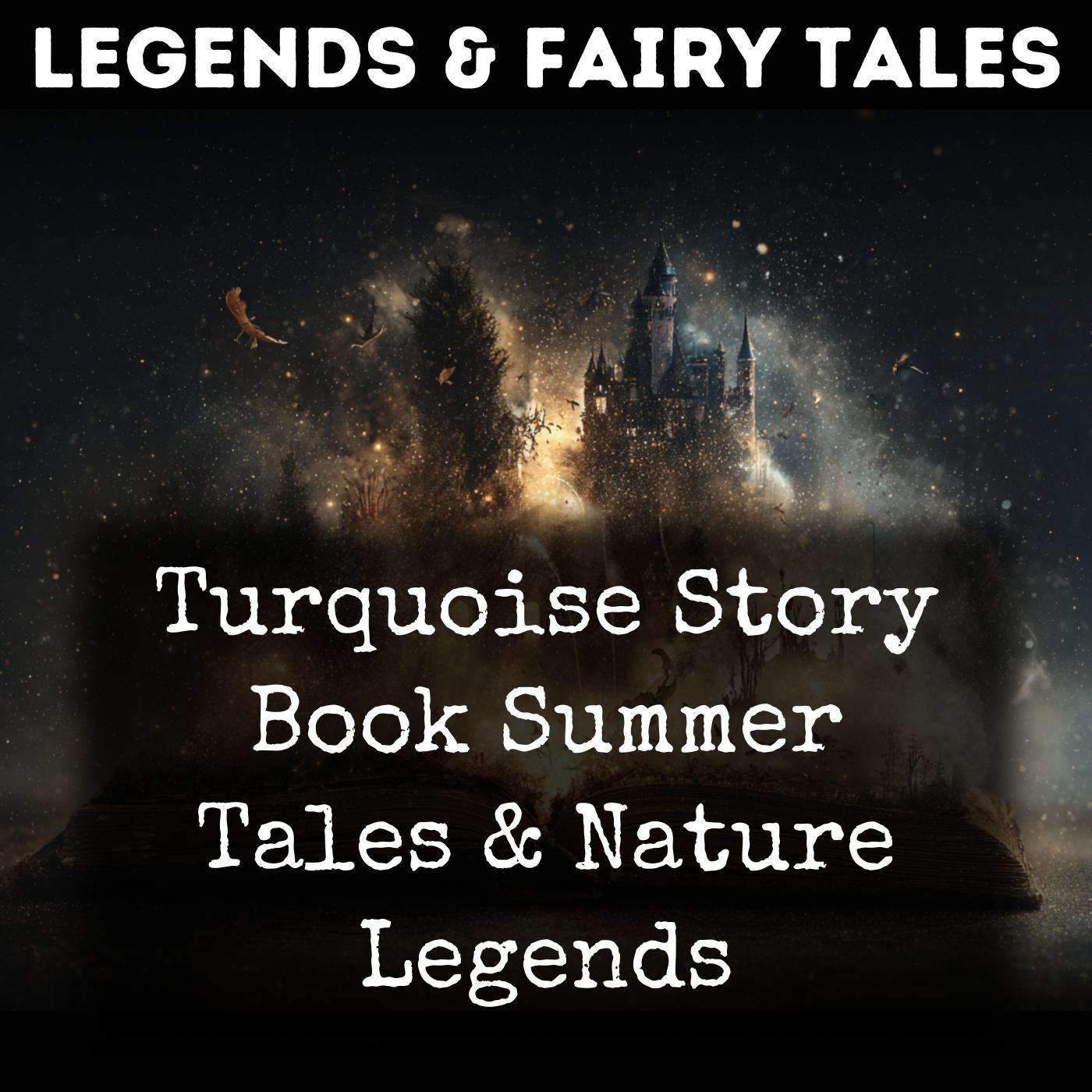 Turquoise Story Book Summer Tales & Nature Legends