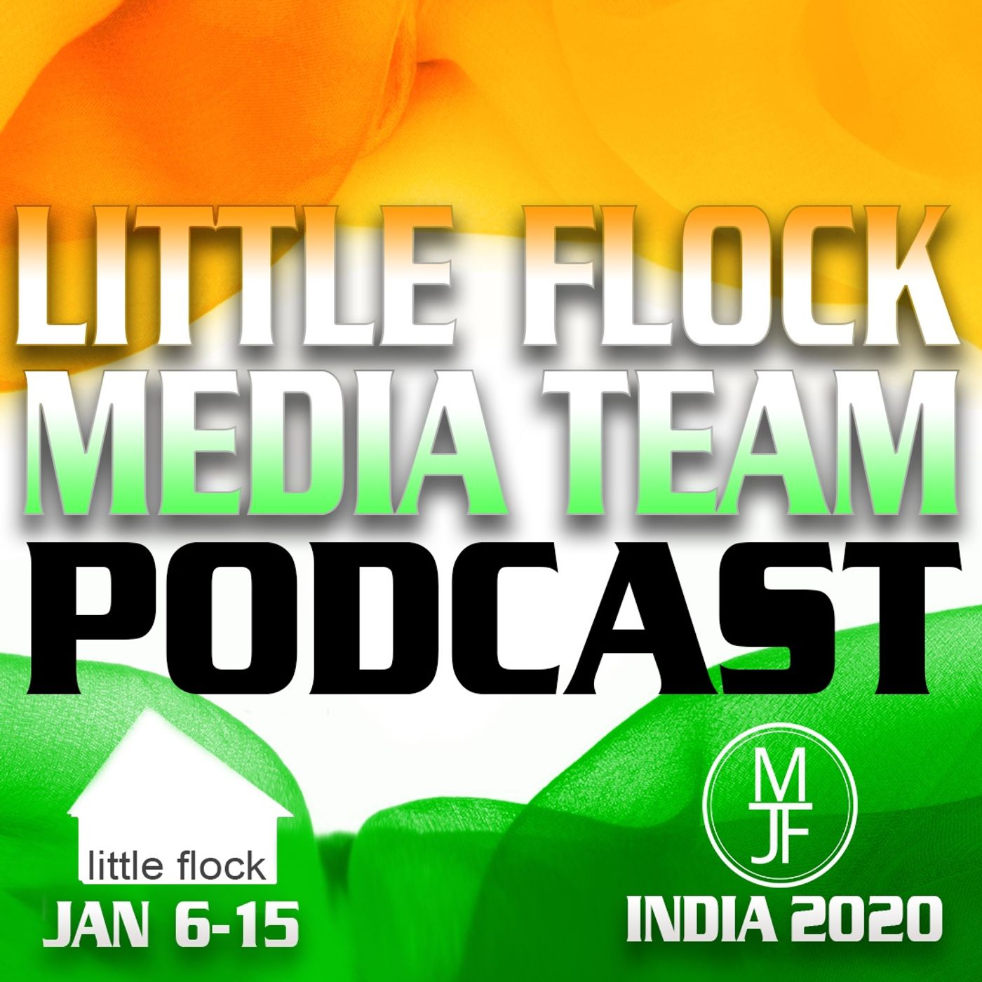 Little Flock Media Team Podcast